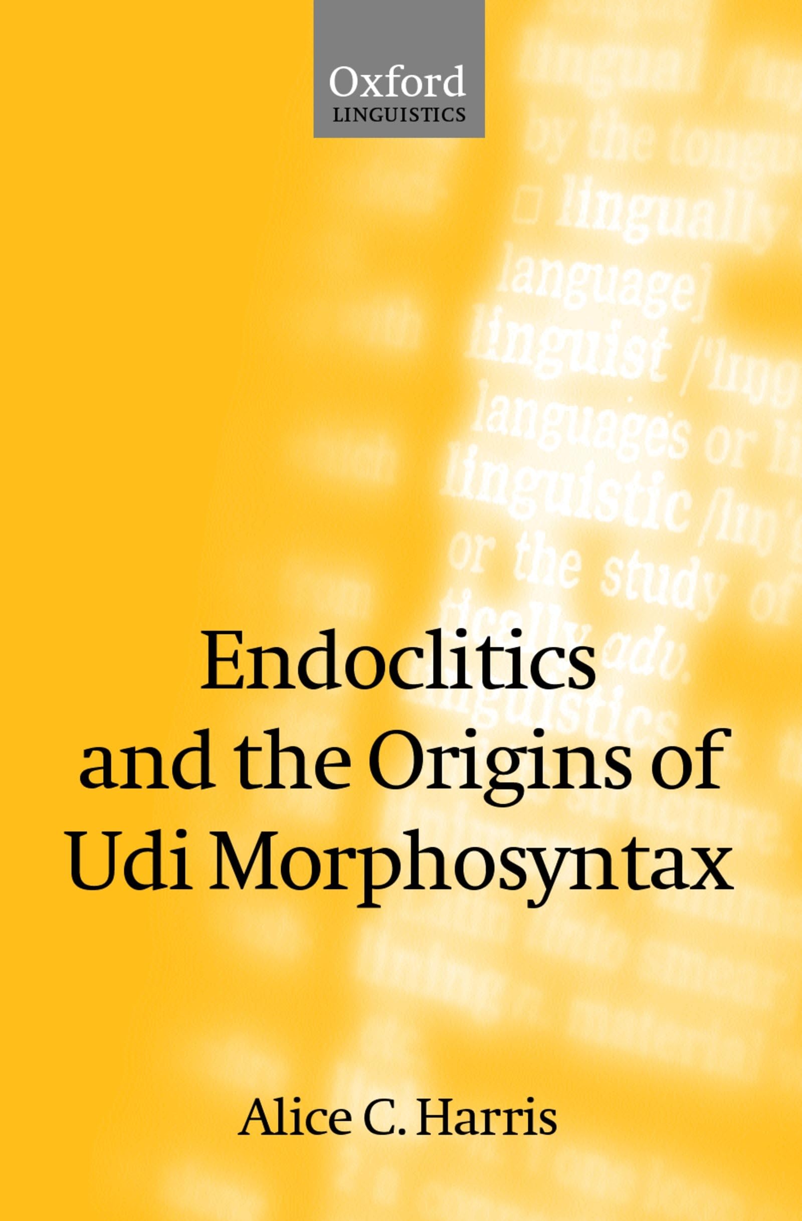 Endoclitics and the Origins of Udi Morphosyntax Social Sciences