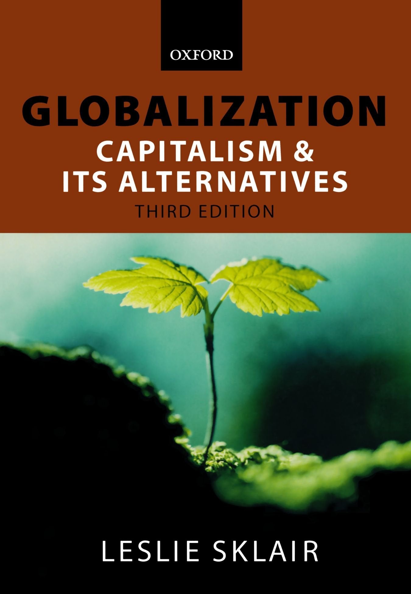 Product Image: Globalization: Capatalism and Its Alternatives