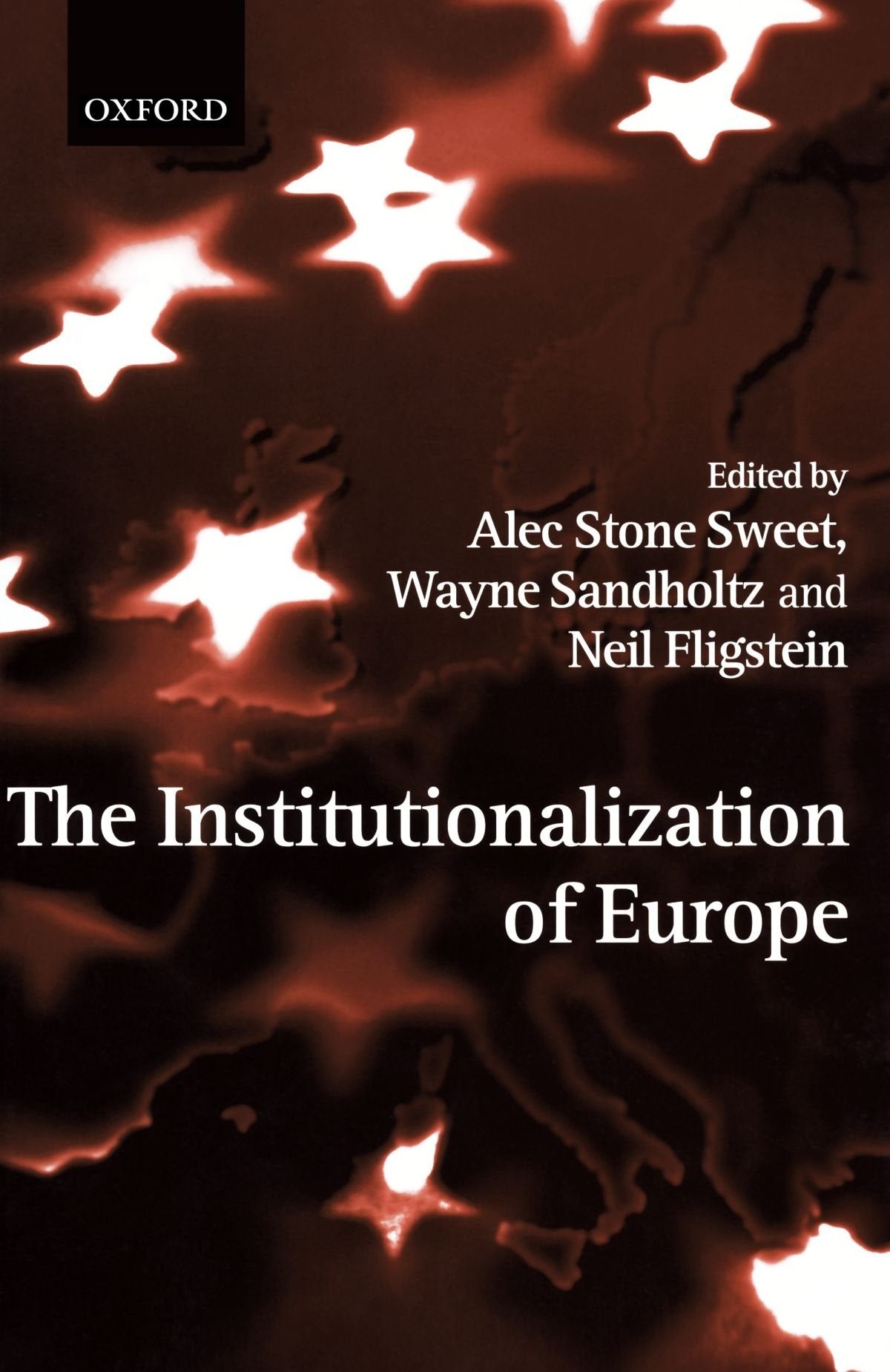 The Institutionalization of Europe Law