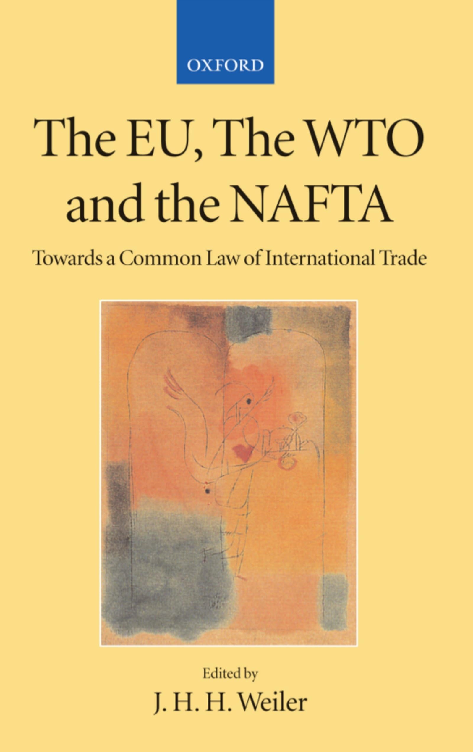 The Eu, the Wto, and the NAFTA Law