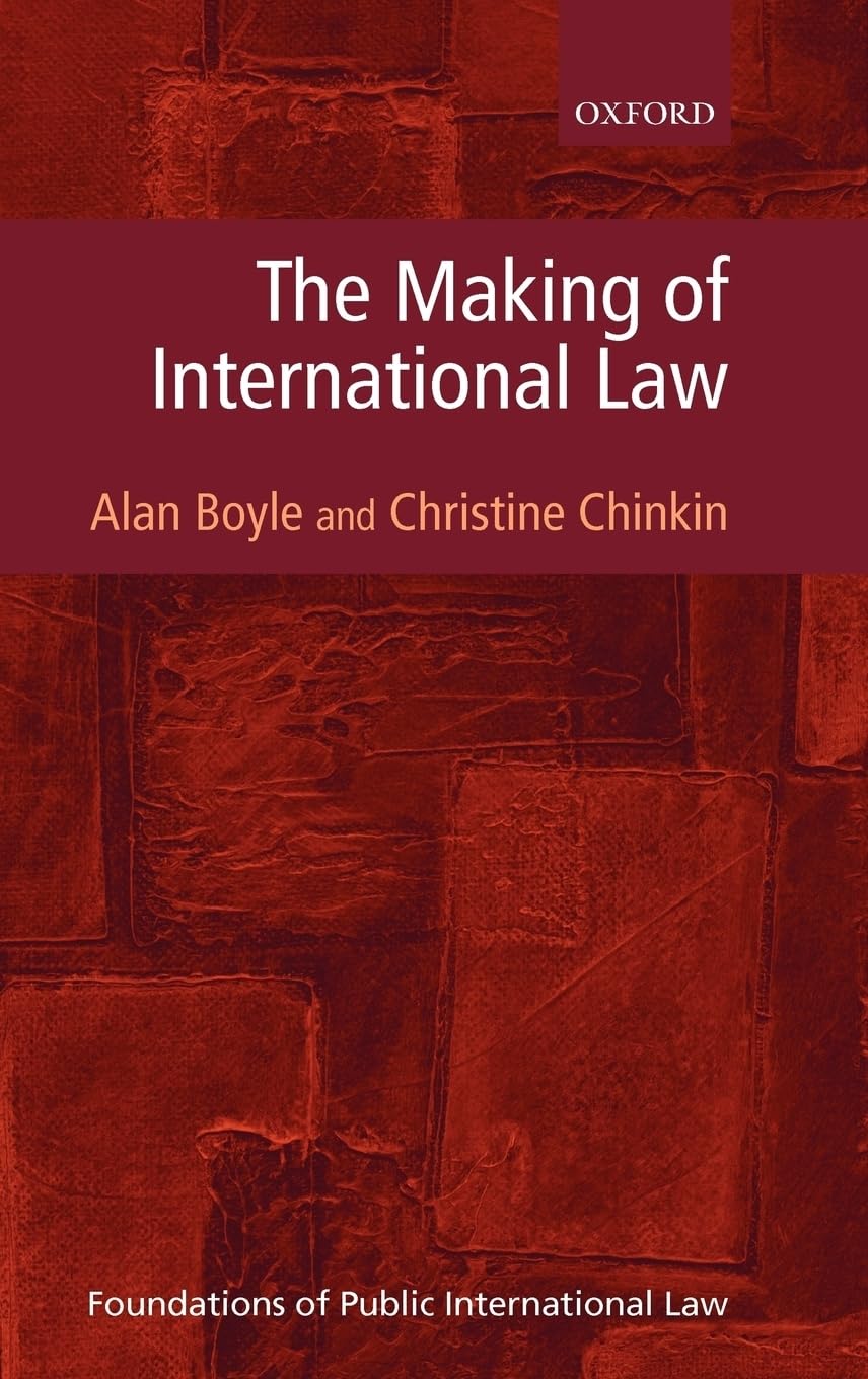 The Making of International Law Law