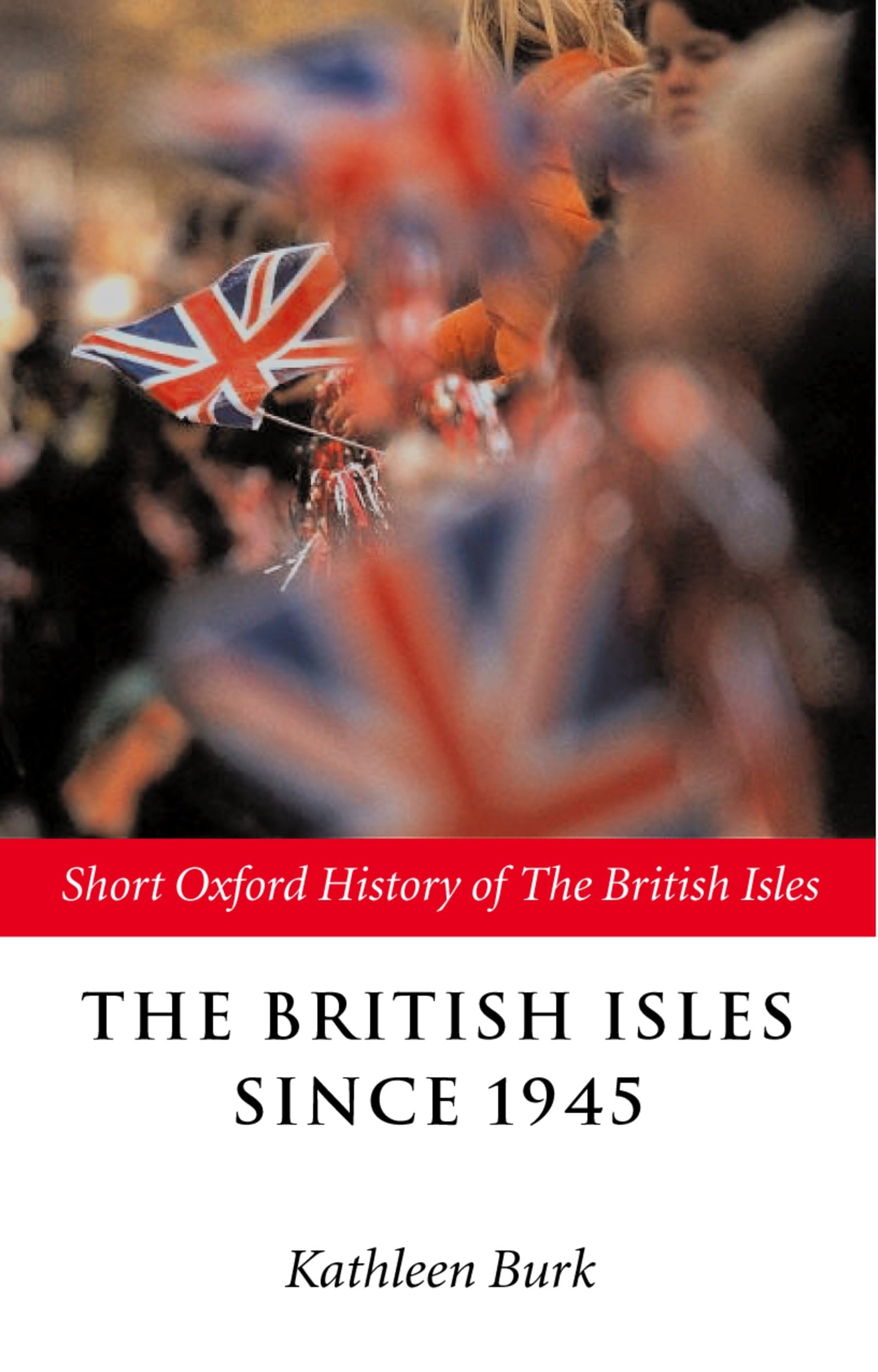 Product Image: The British Isles Since 1945