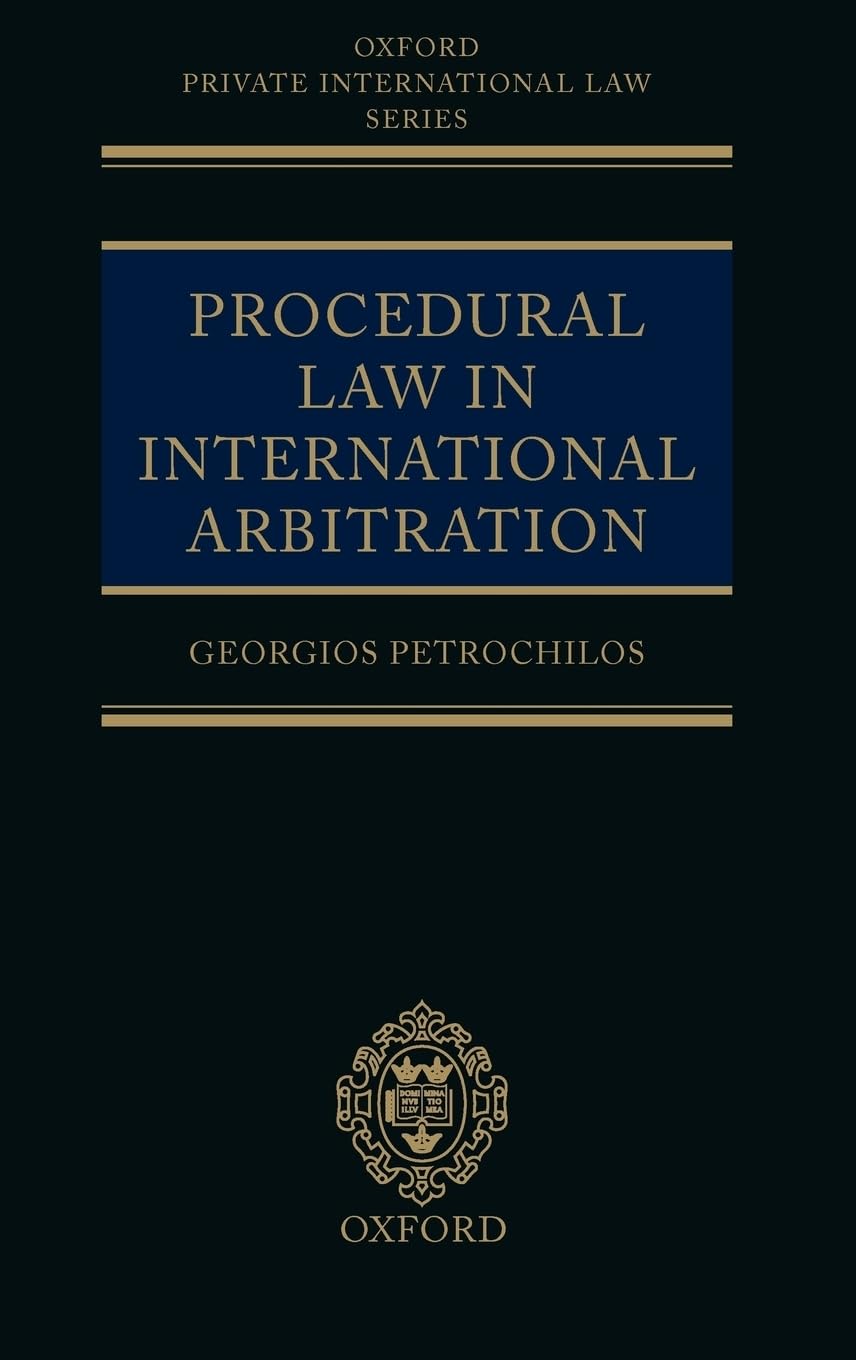 Procedural Law in International Arbitration Law