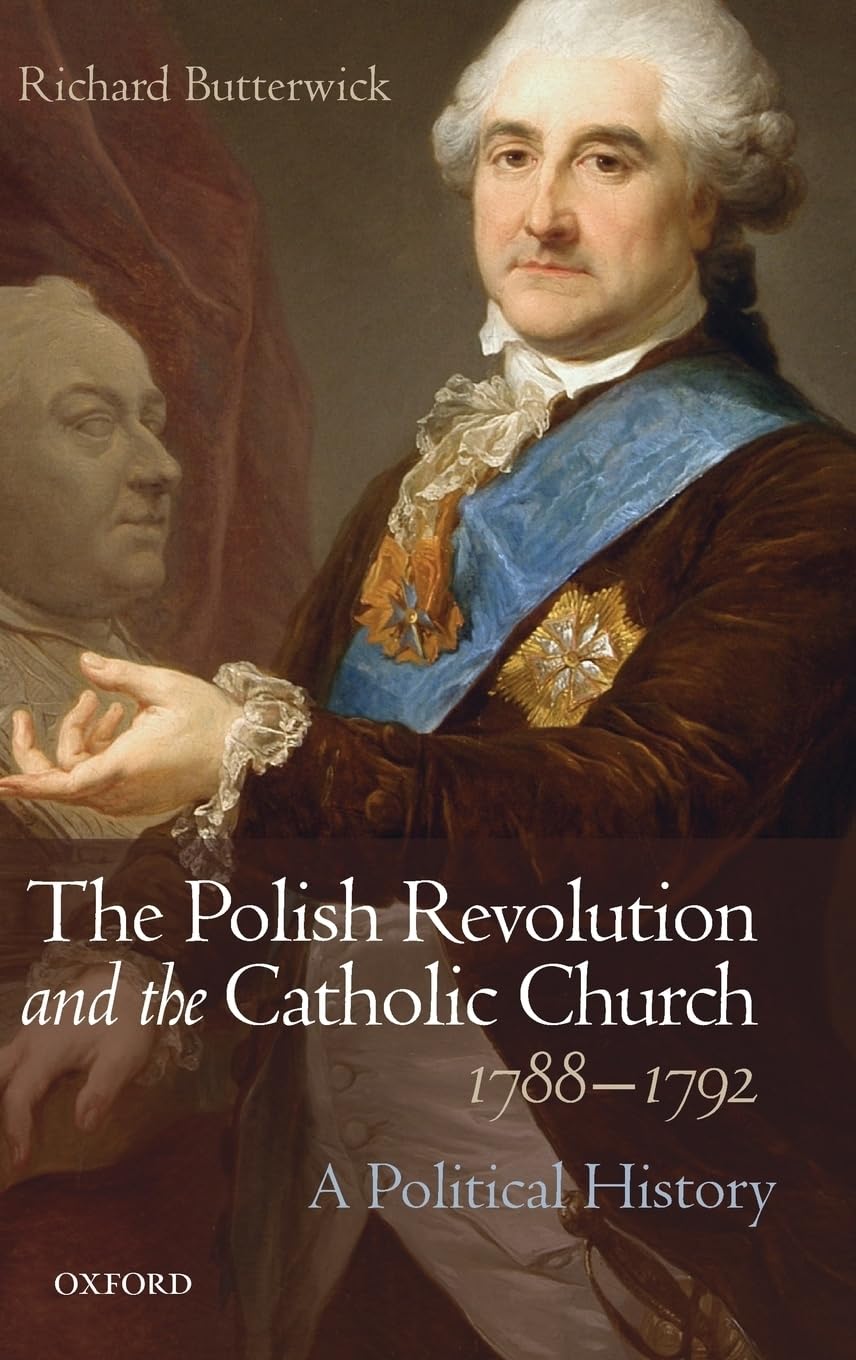 Polish Revolution and the Catholic Church, 1788-1792 Philosophy