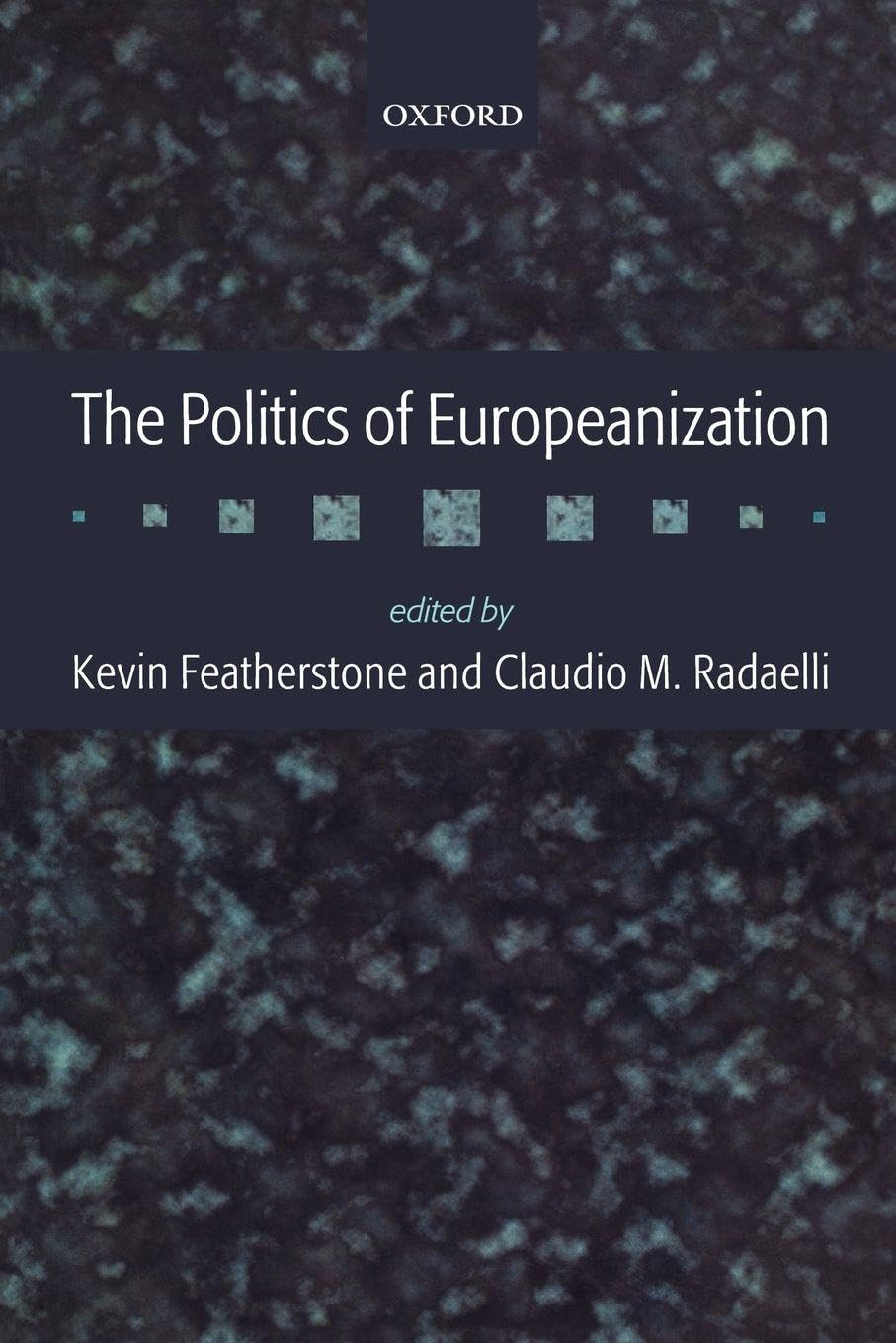 The Politics of Europeanization Law