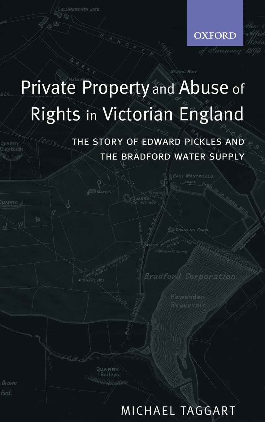 Private Property and Abuse of Rights in Victorian England Law