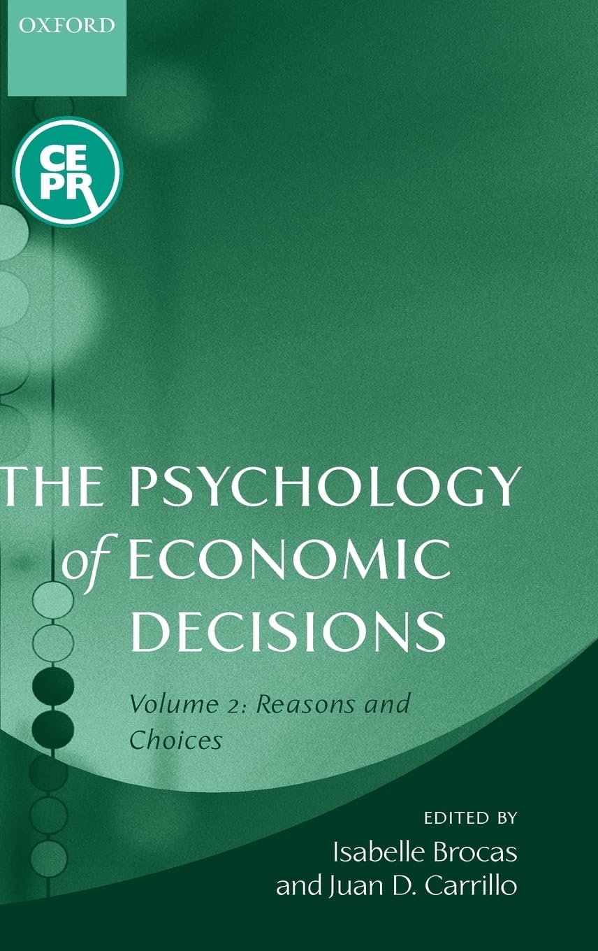 The Psychology of Economic Decisions Volume 2 Business, Finance & Career