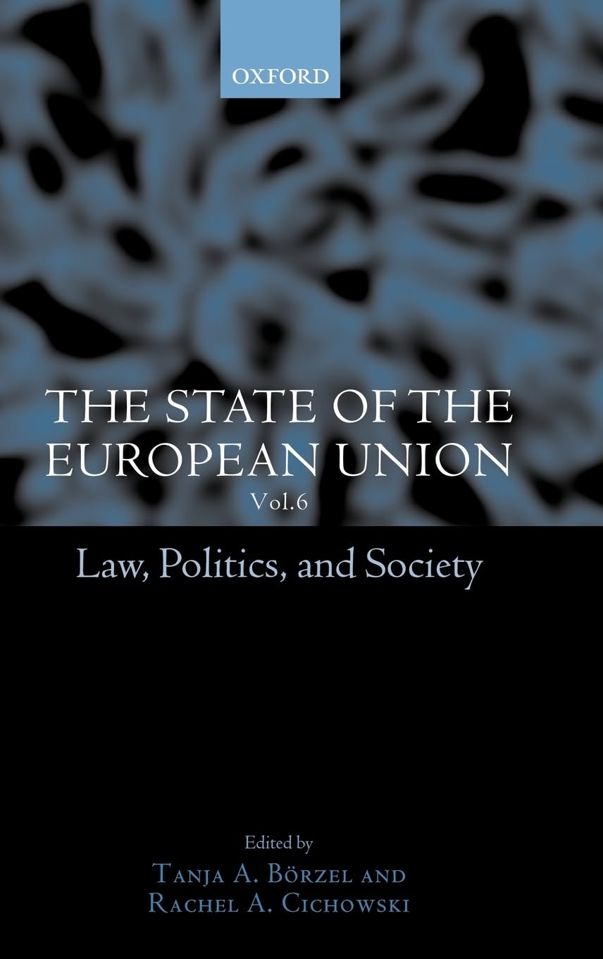 The State of the European Union, 6 Law