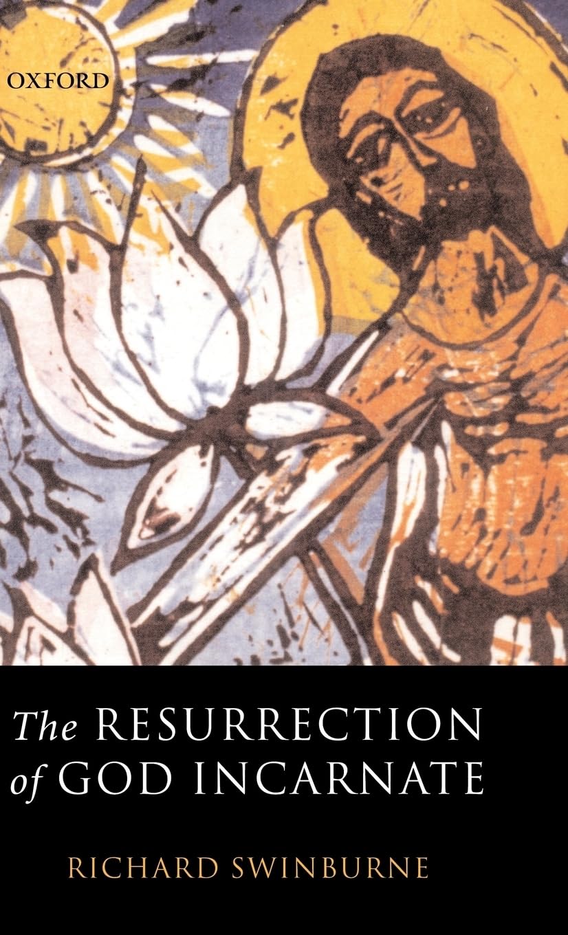 The Resurrection of God Incarnate Philosophy