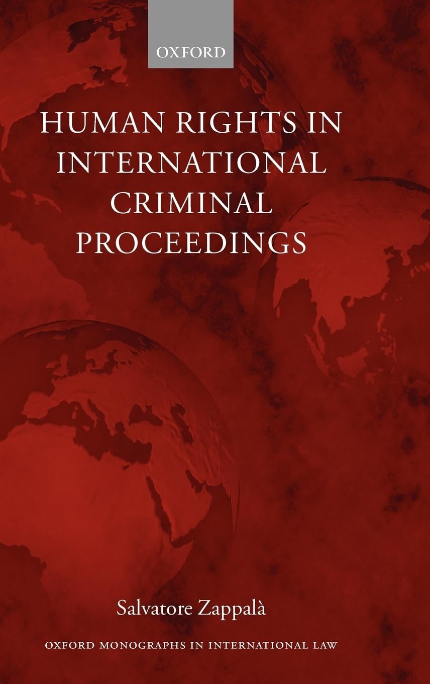 Human Rights in International Criminal Proceedings Law