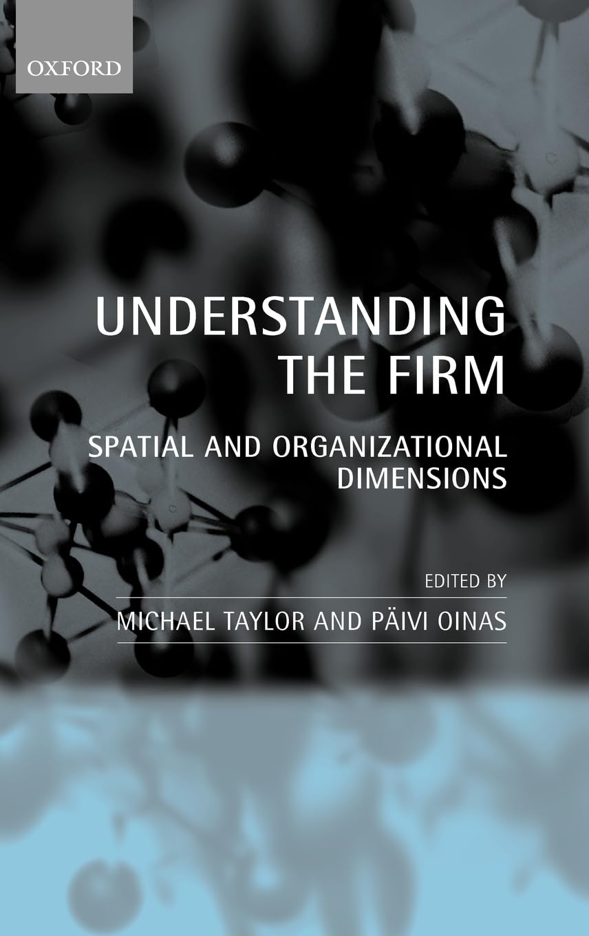 Product Image: Understanding the Firm: Spatial and Organizational Dimensions