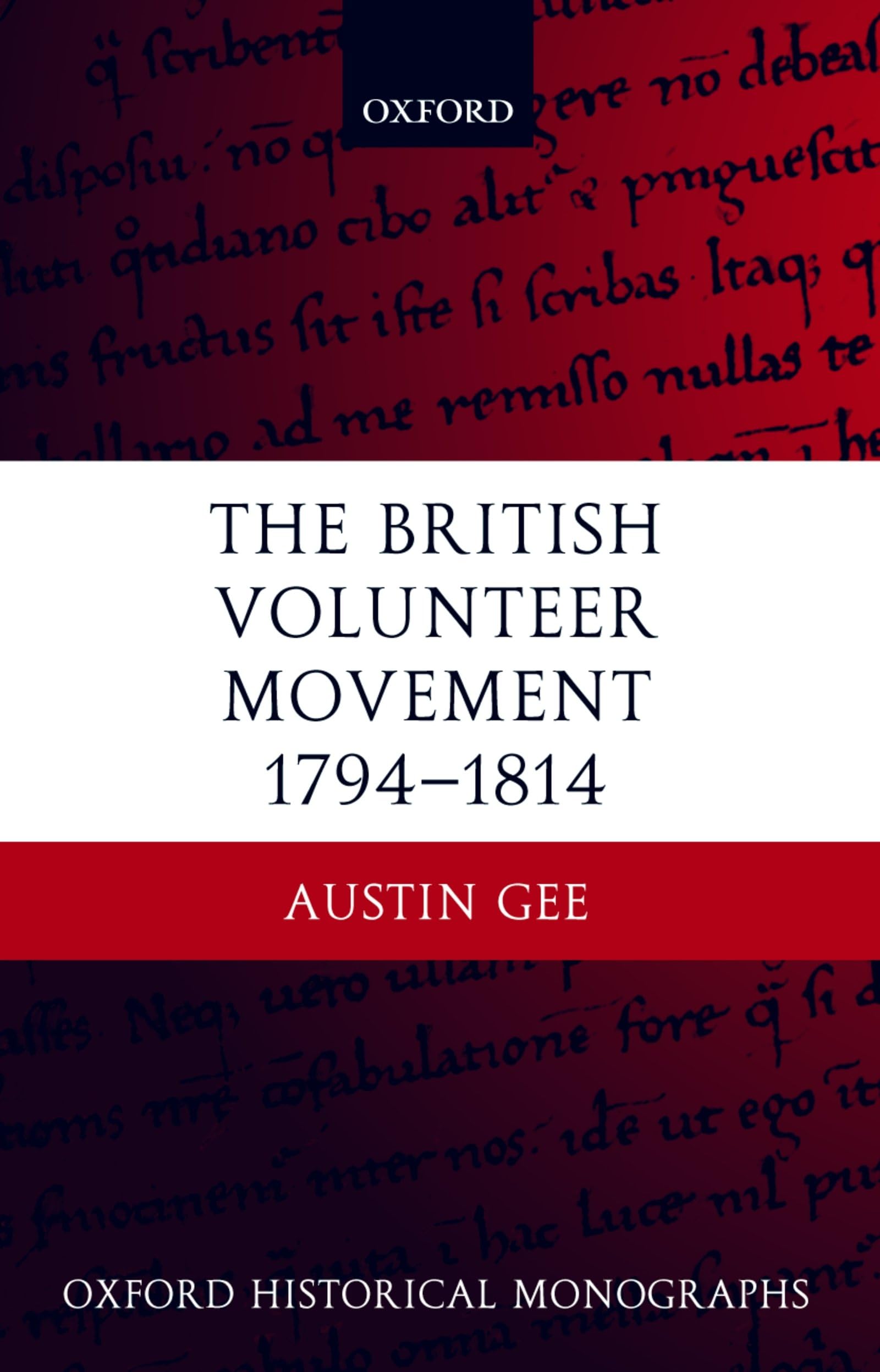 The British Volunteer Movement 1794-1814 Film, Art & Culture