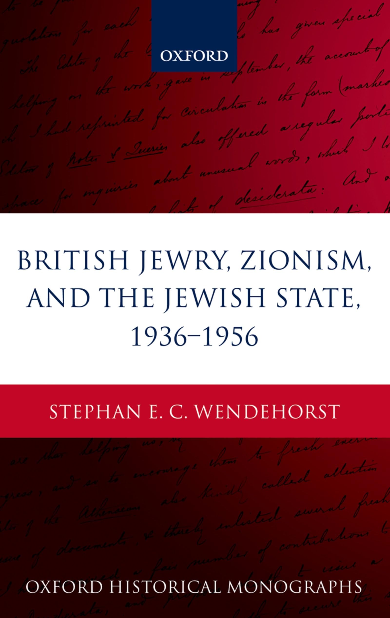 British Jewry, Zionism, and the Jewish State, 1936-1956 Philosophy