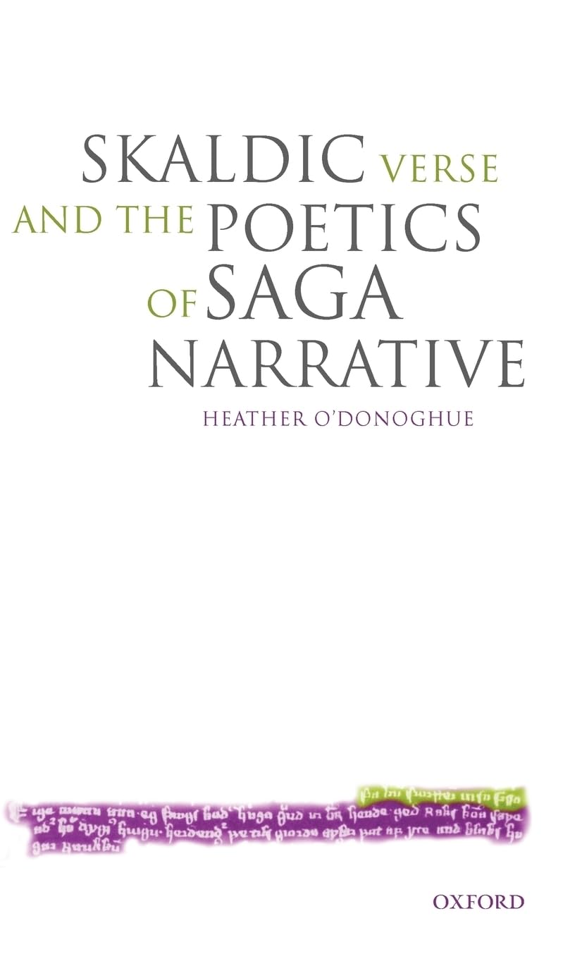 Skaldic Verse and the Poetics of Saga Narrative Social Sciences