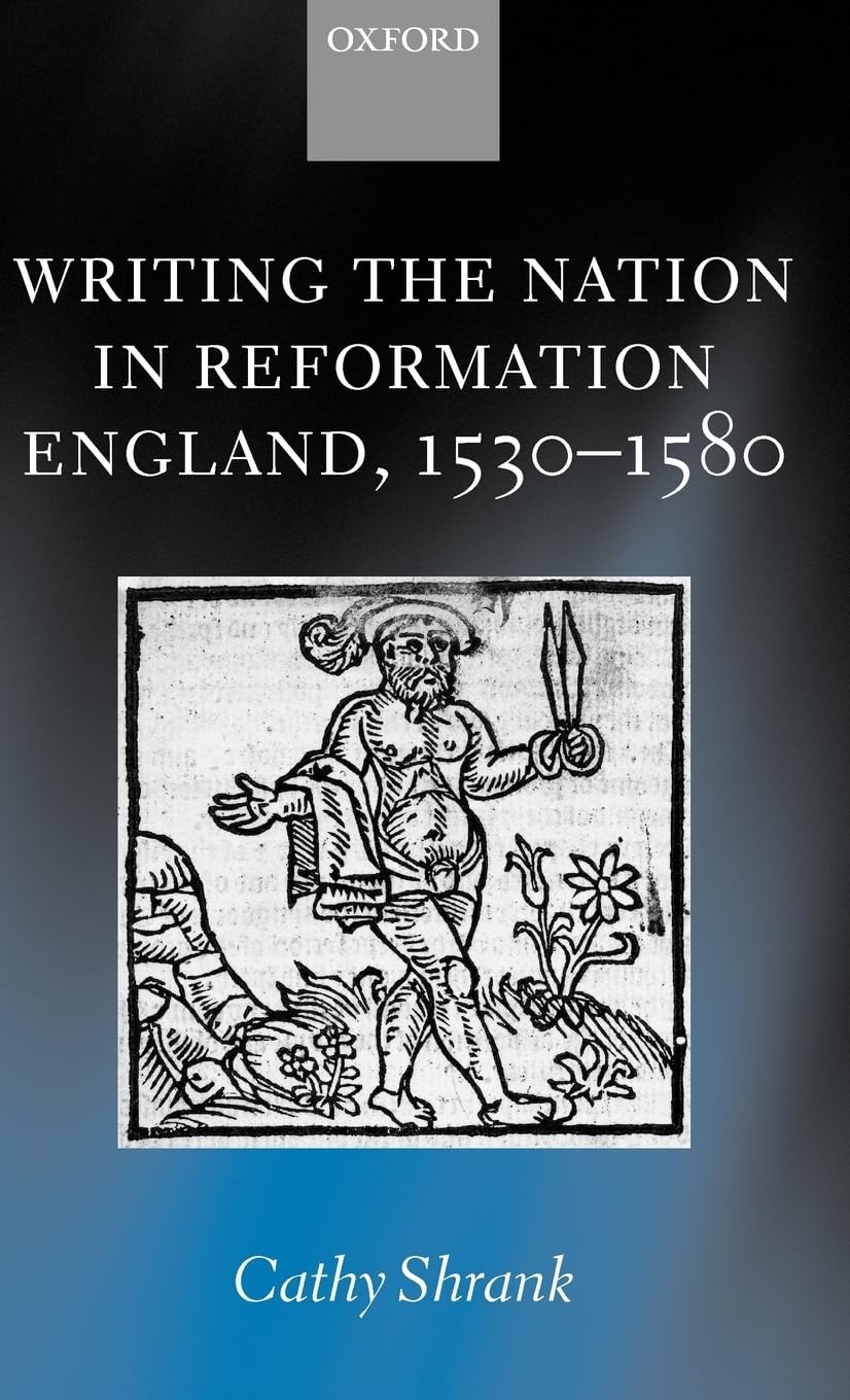 Writing the Nation in Reformation England, 1530-1580 Contemporary literature