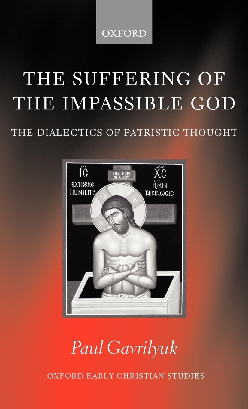 The Suffering of the Impassible God Philosophy