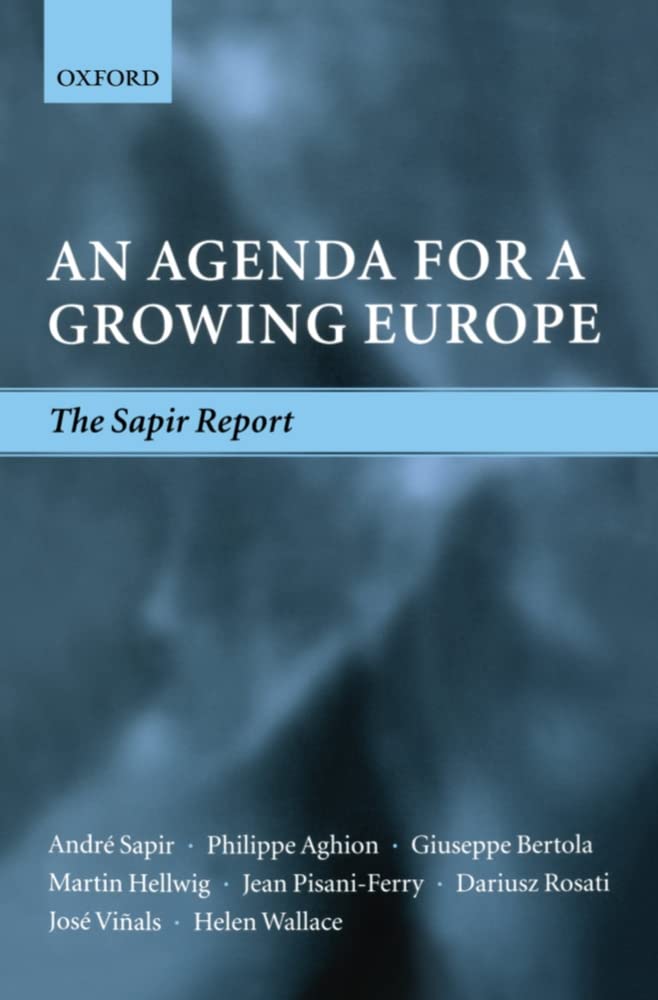 An Agenda for a Growing Europe: The Sapir Report Law