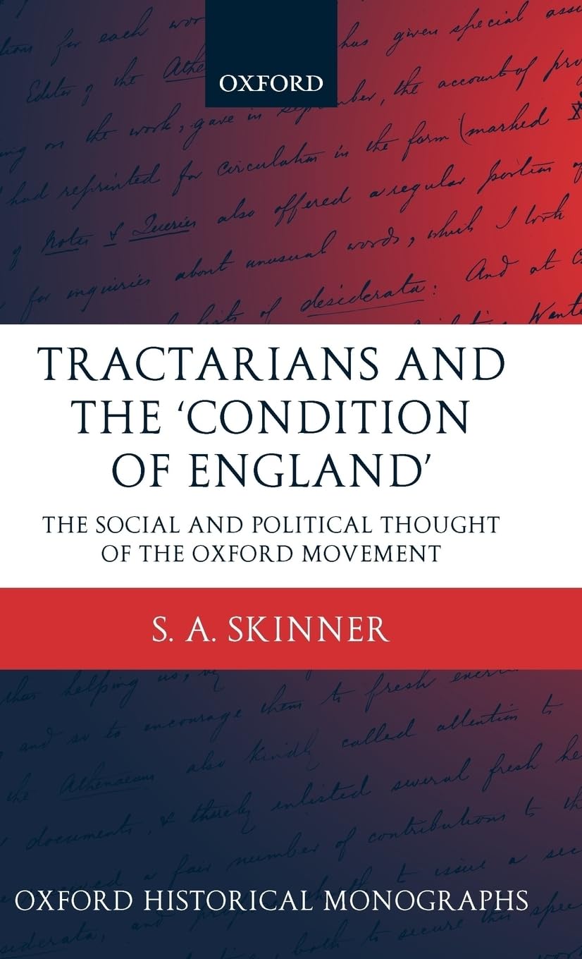 Tractarians and the 'Condition of England' Philosophy
