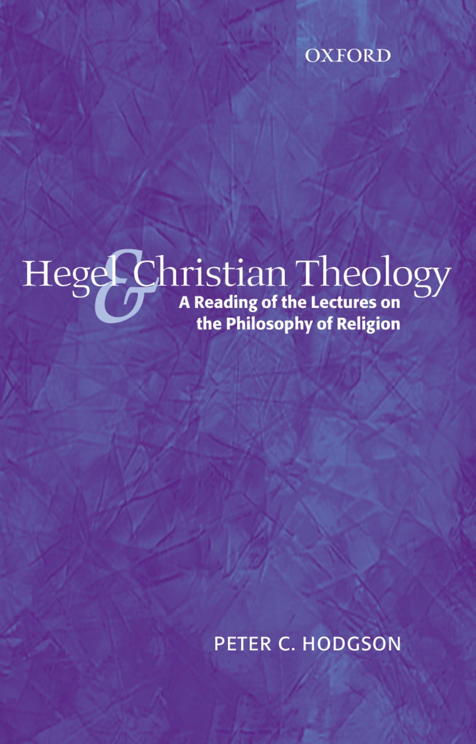 Hegel and Christian Theology Philosophy