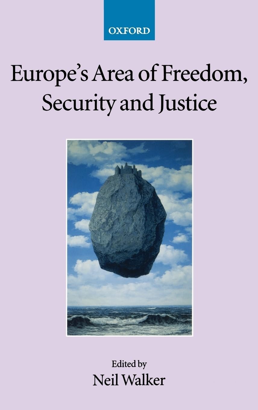 Europe's Area of Freedom, Security, and Justice Law
