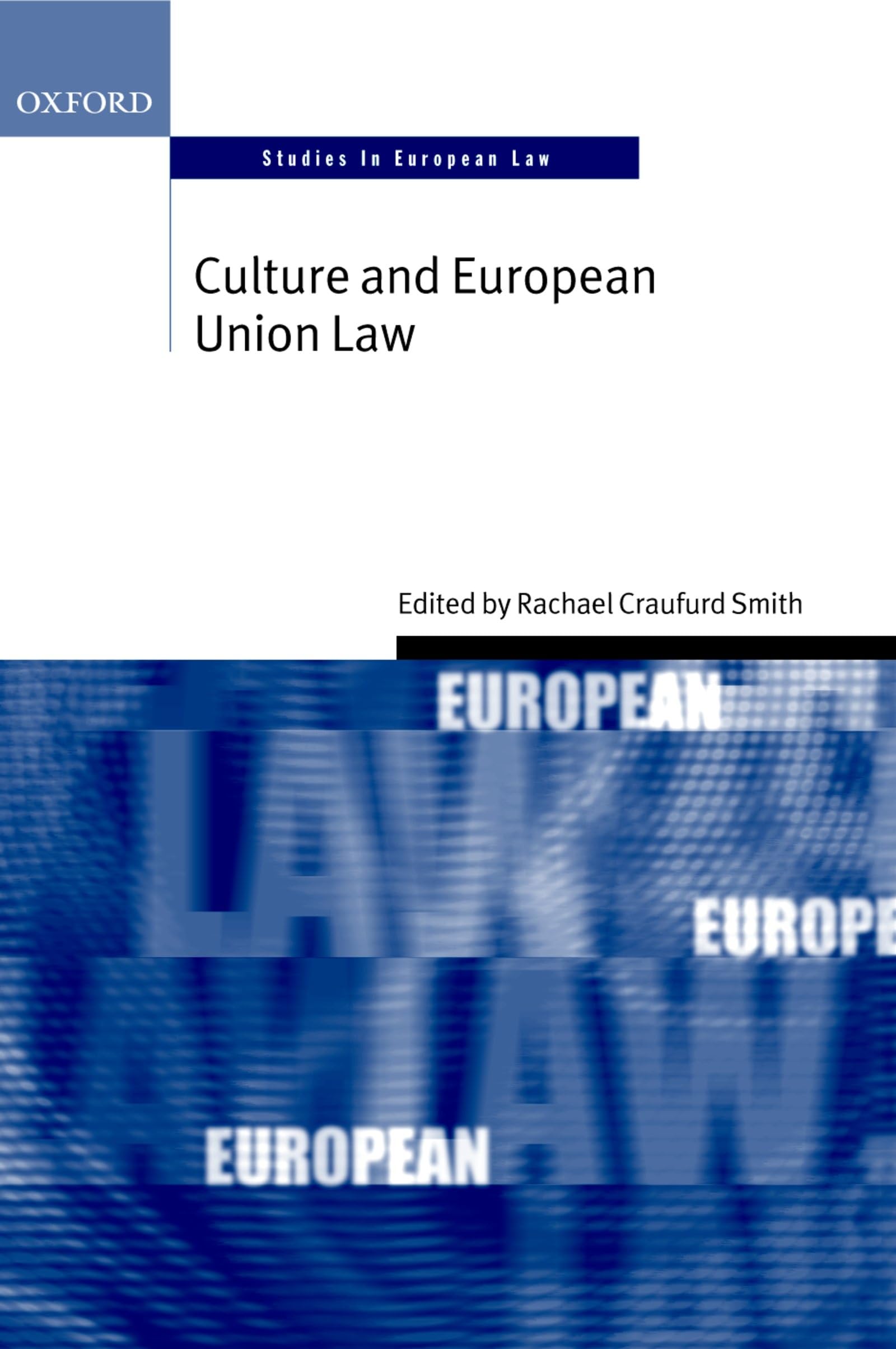 Culture and European Union Law Law