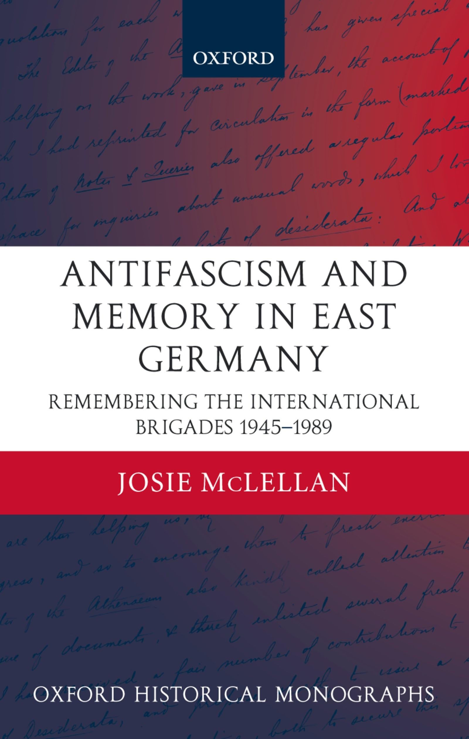 Antifascism and Memory in East Germany Social Sciences
