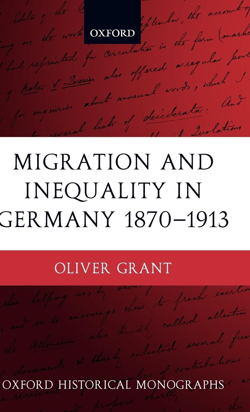 Migration and Inequality in Germany 1870-1913 Business, Finance & Career