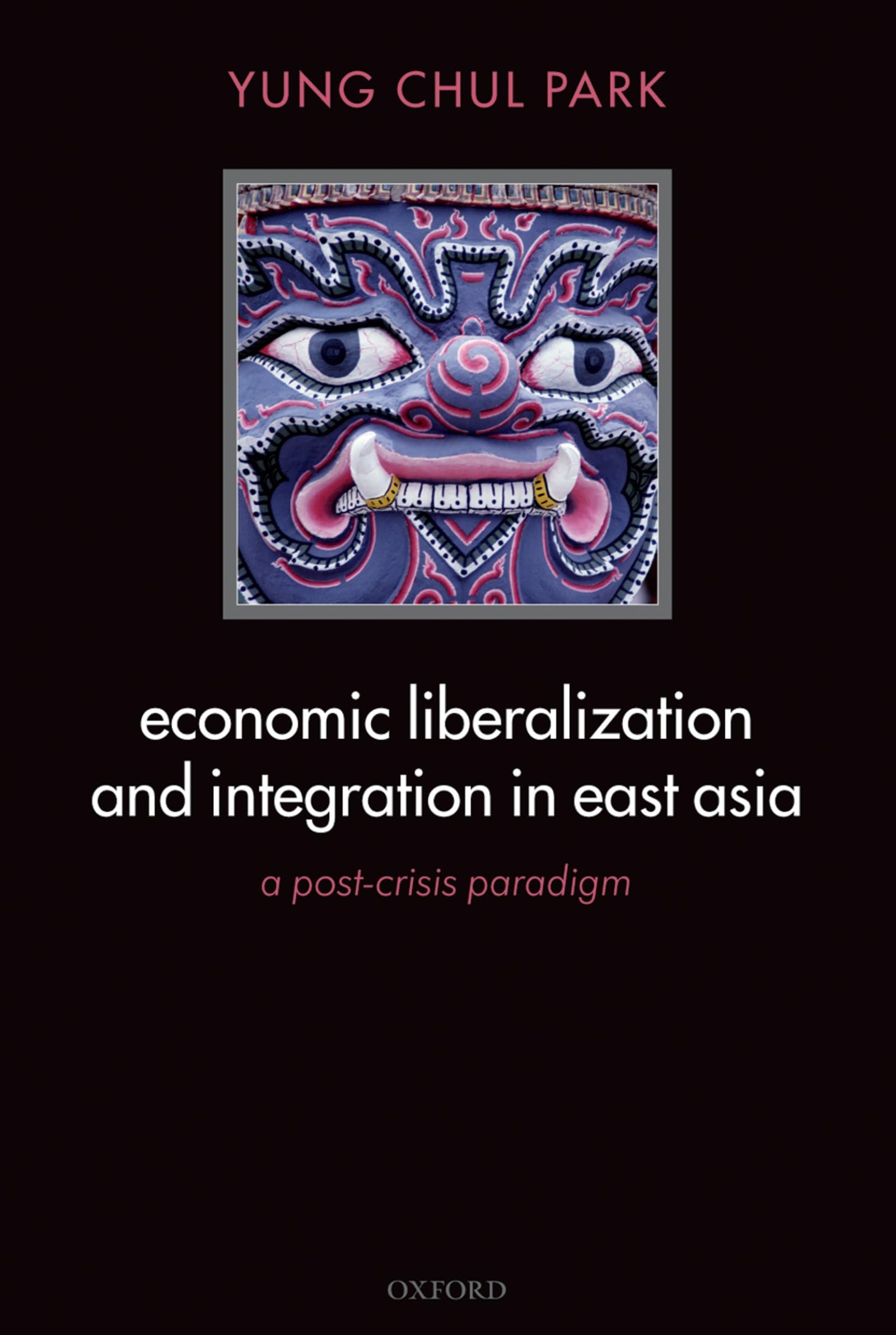Economic Liberalization and Integration in East Asia Law