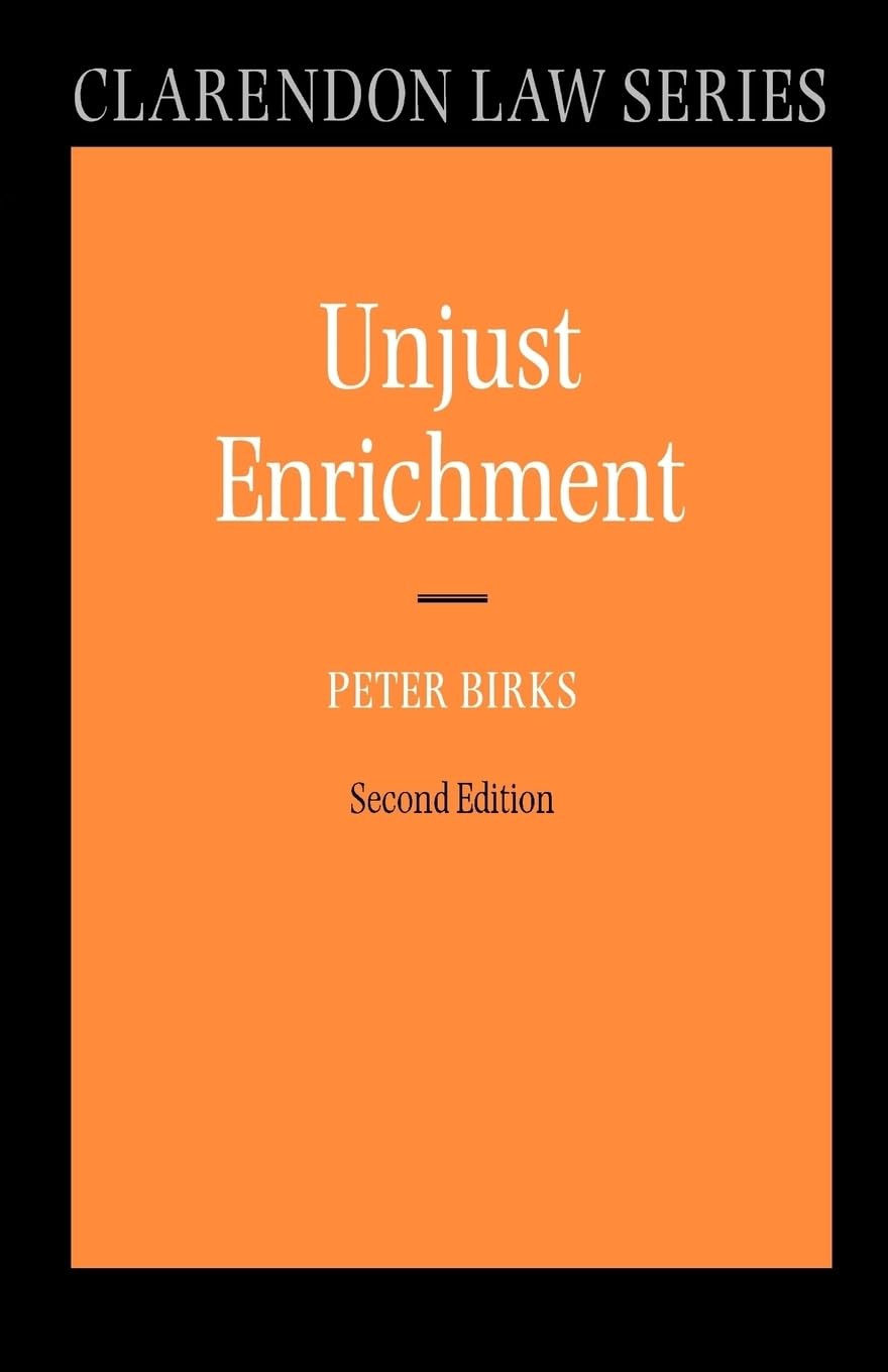 Unjust Enrichment (Clarendon Law Series) Law