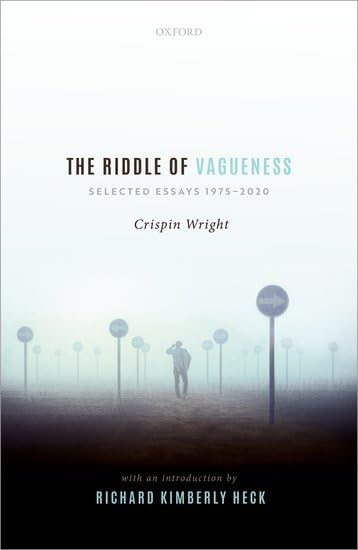 The Riddle of Vagueness: Selected Essays 1975-2020 book