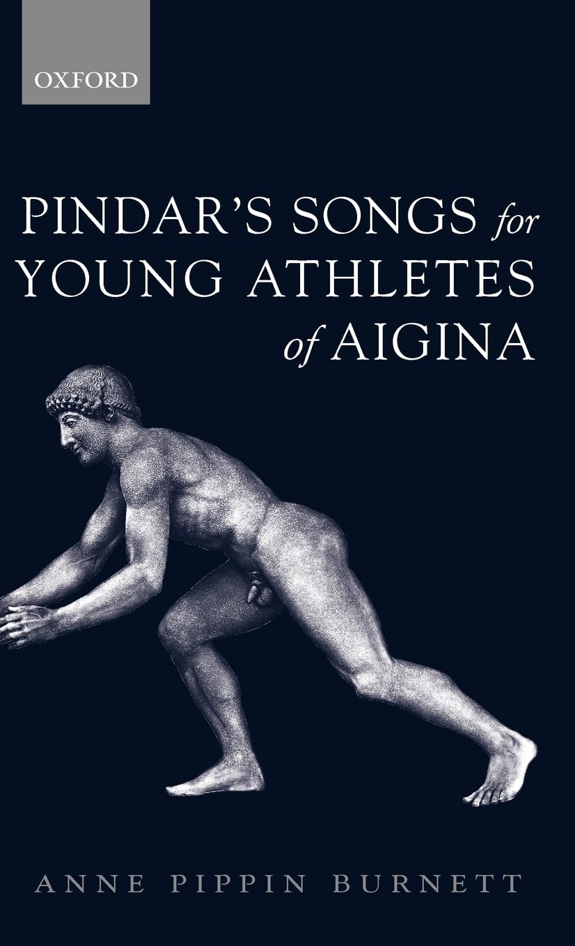 Pindar's Songs for Young Athletes of Aigina Social Sciences