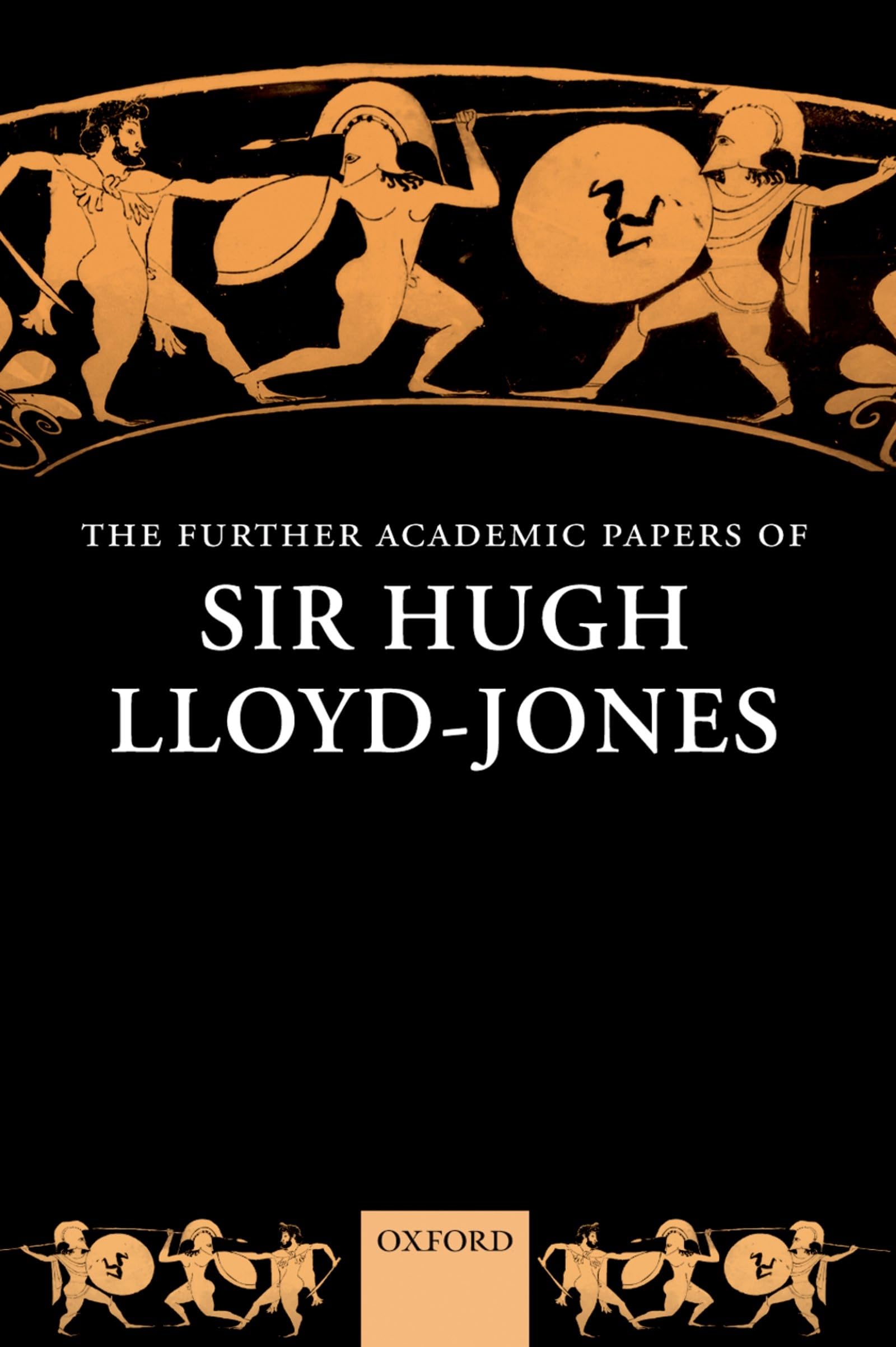 The Further Academic Papers of Sir Hugh Lloyd-Jones Contemporary literature
