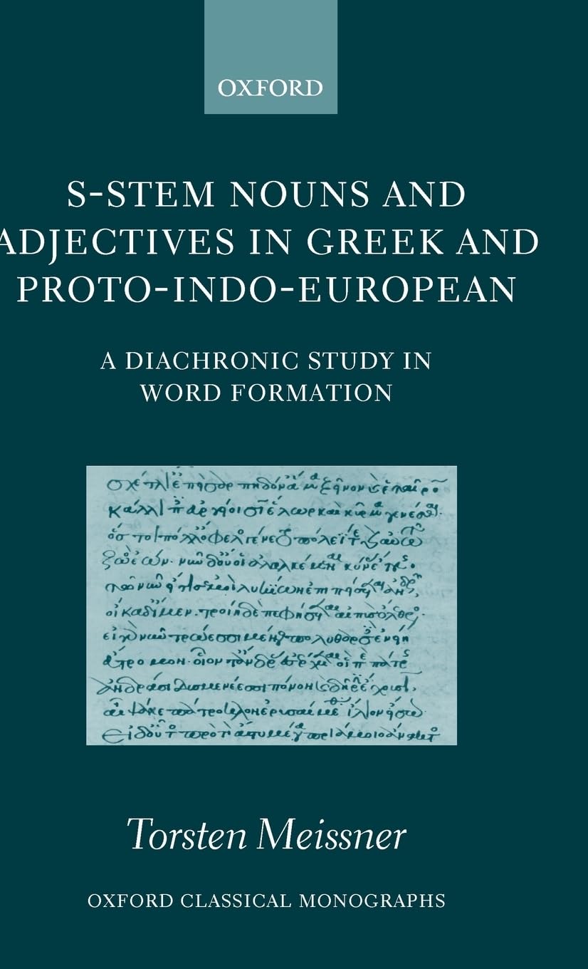 S-Stem Nouns and Adjectives in Greek and Proto-Indo-European Social Sciences