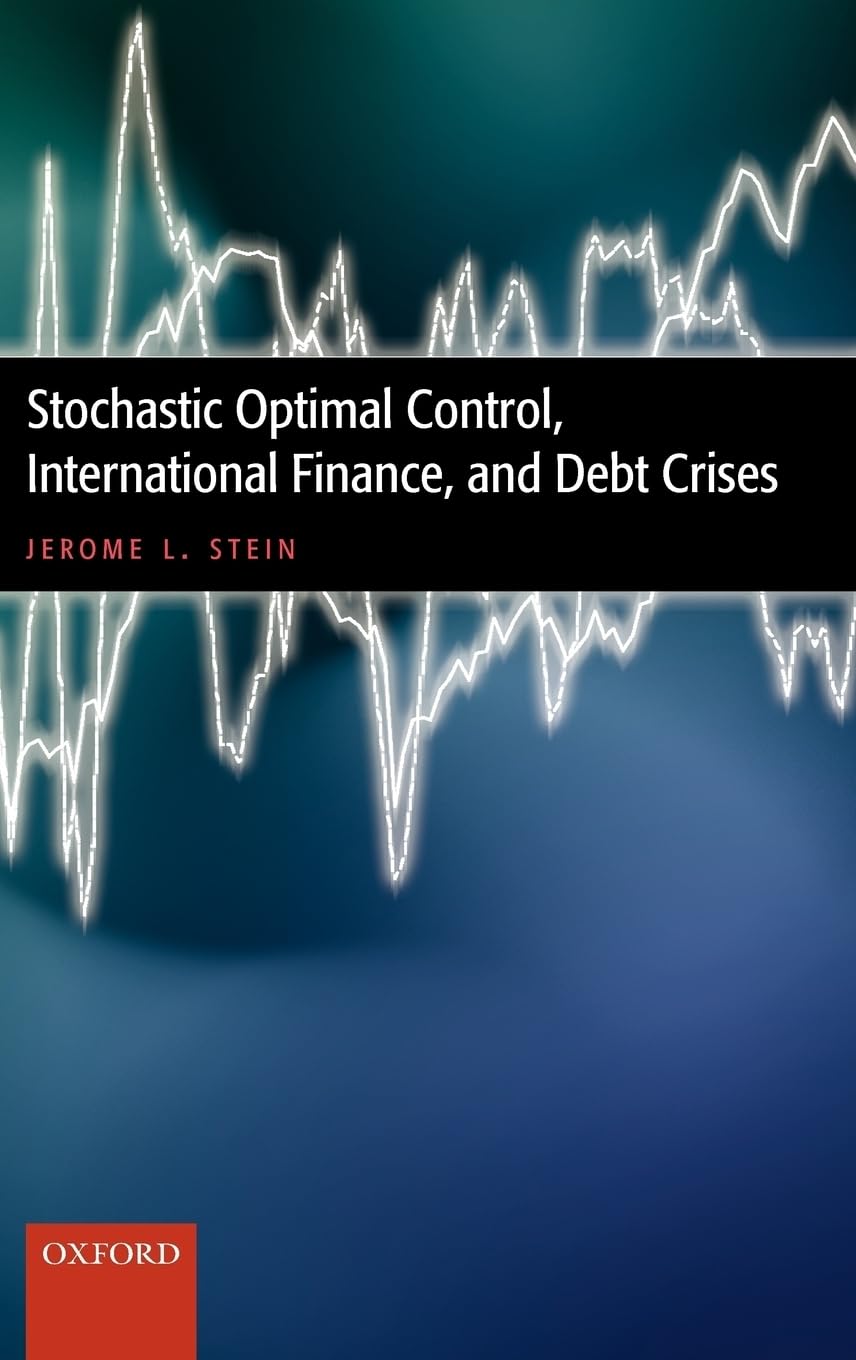 Stochastic Optimal Control, International Finance, and Debt Crises Law