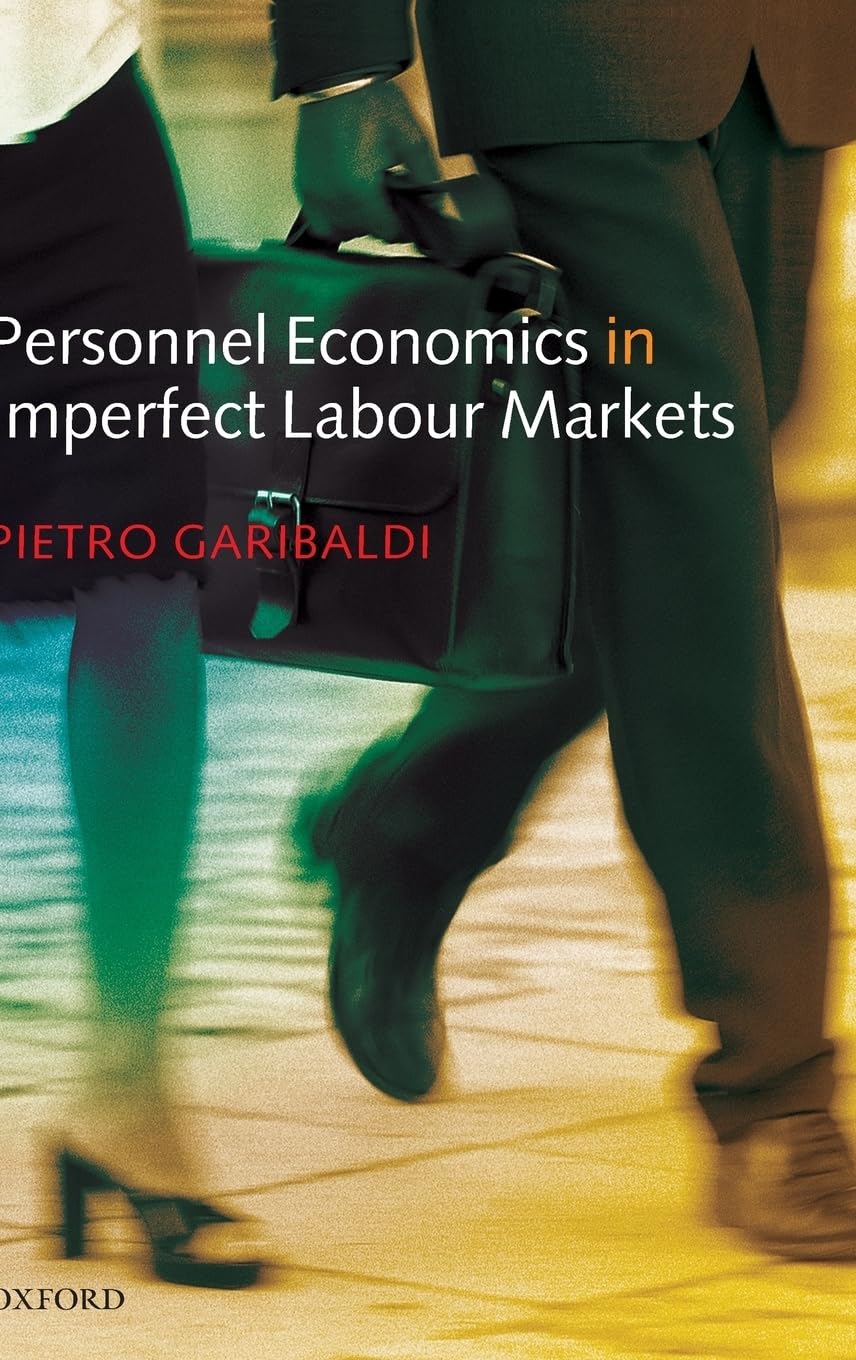 Personnel Economics in Imperfect Labour Markets Business, Finance & Career