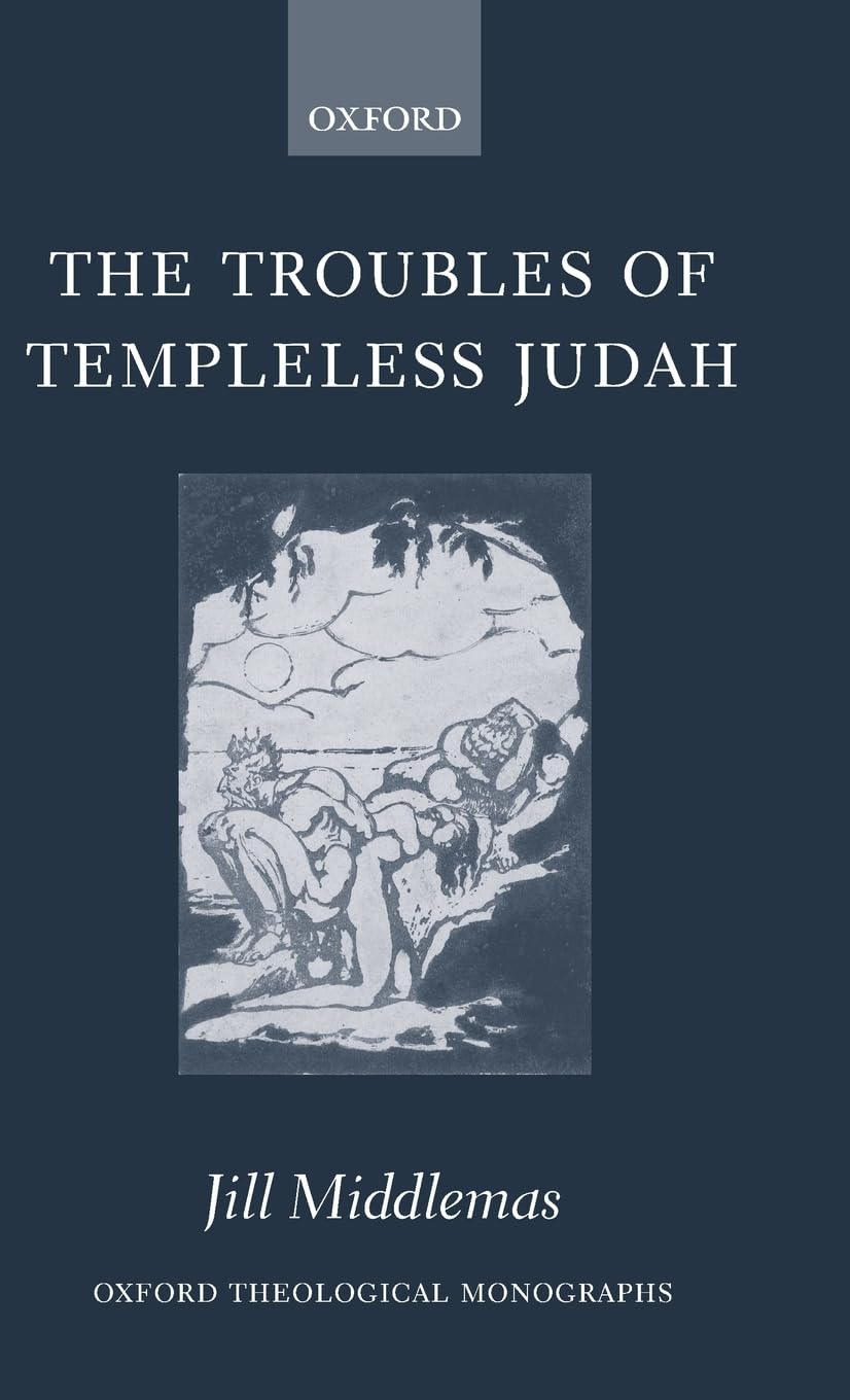 The Troubles of Templeless Judah Social Sciences