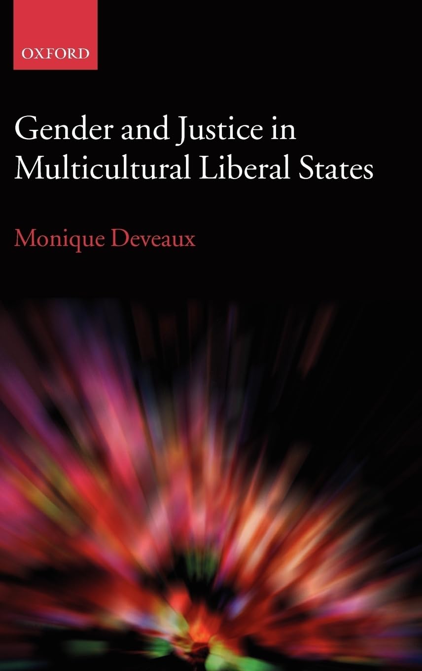 Gender and Justice in Multicultural Liberal States Law