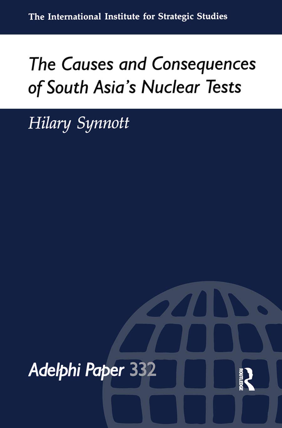 The Causes and Consequences of South Asia's Nuclear Tests Contemporary literature