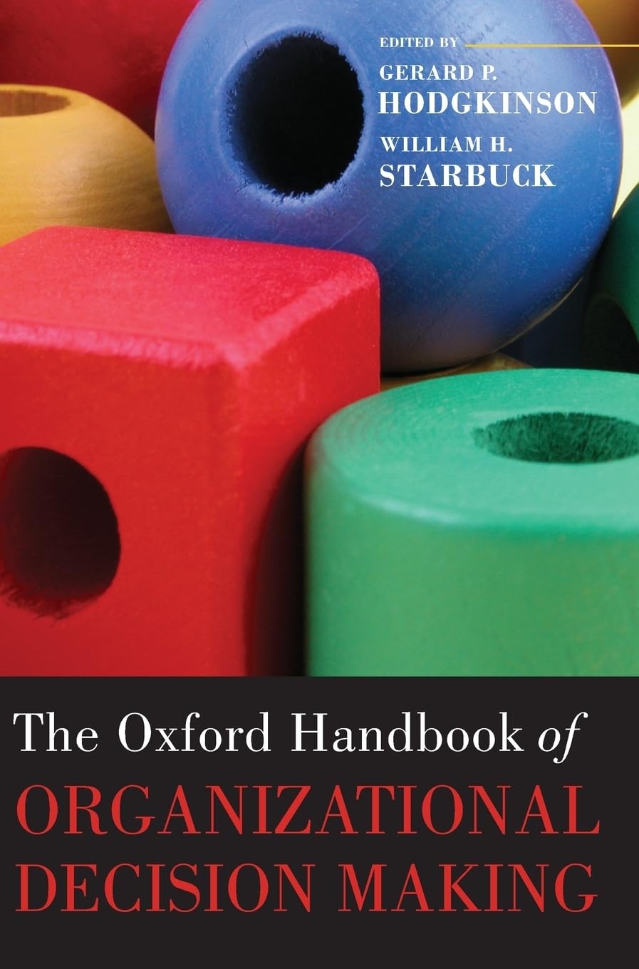 The Oxford Handbook of Organizational Decision Making Law