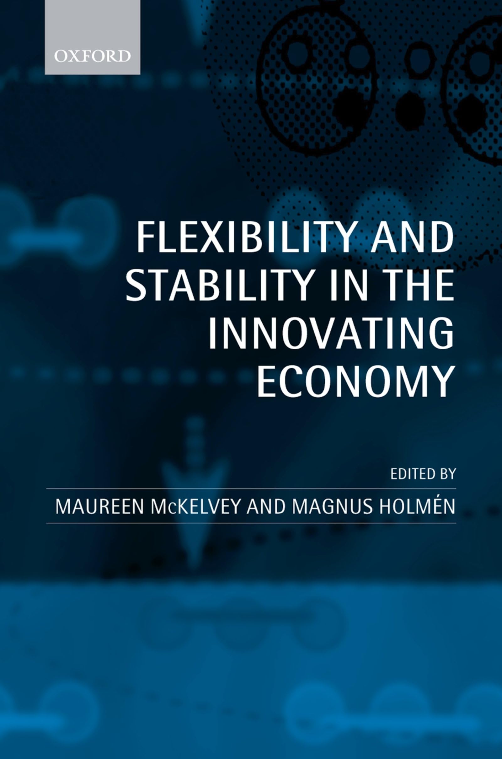 Flexibility and Stability in the Innovating Economy Law