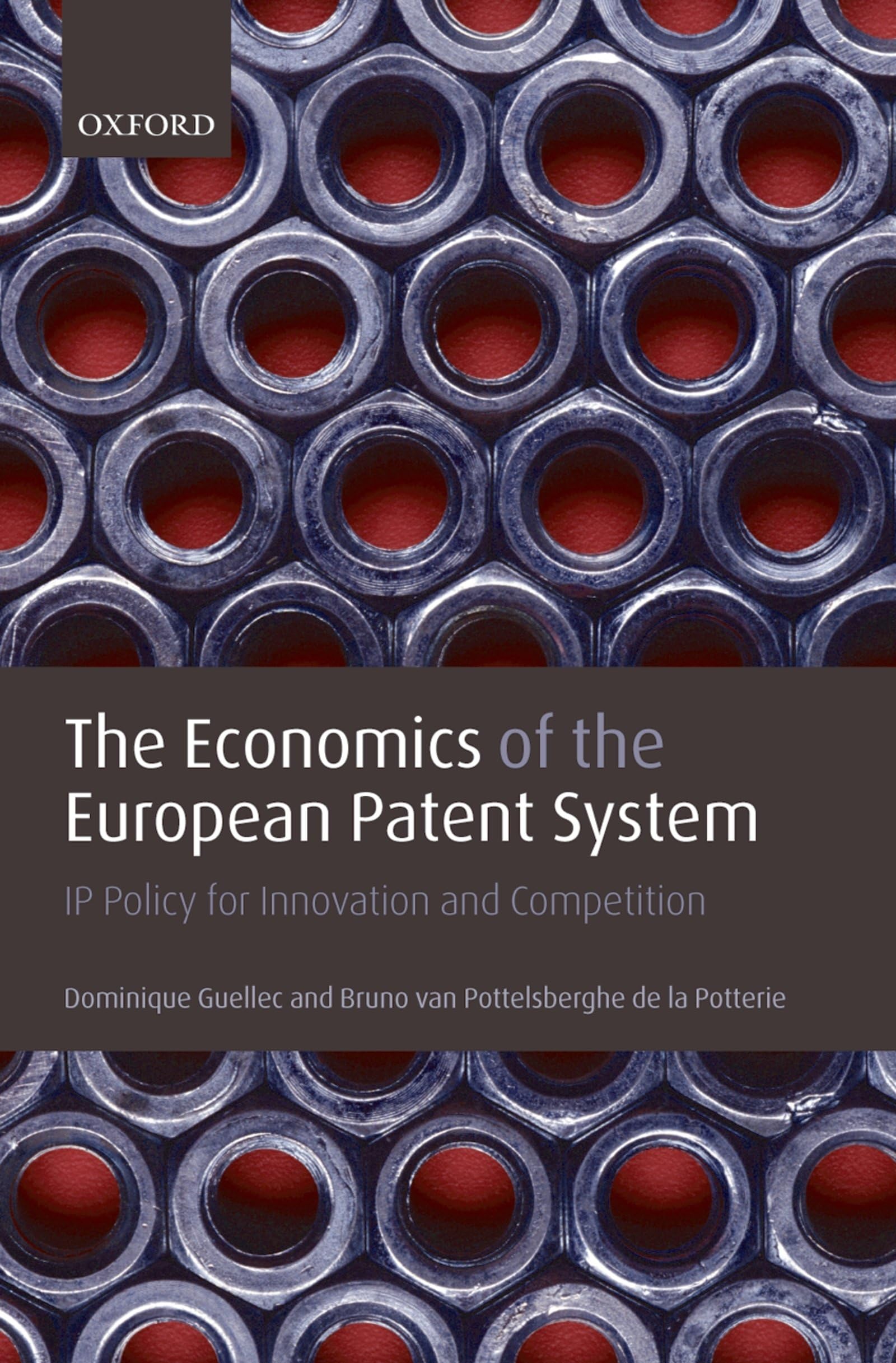 The Economics of the European Patent System Law