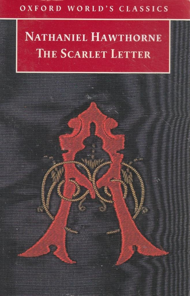 The Scarlet Letter (Oxford World's Classics) Contemporary literature