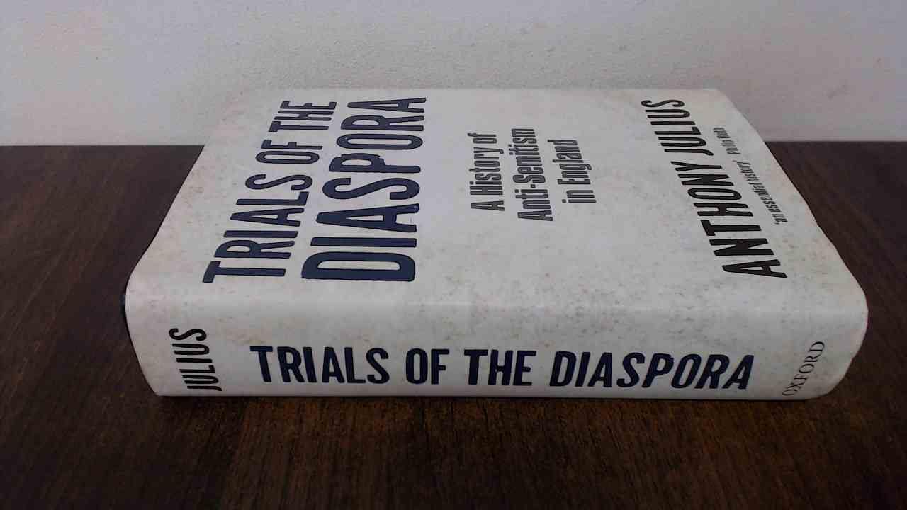 Trials of the Diaspora: A History of Anti-Semitism in England Religion & Esotericism