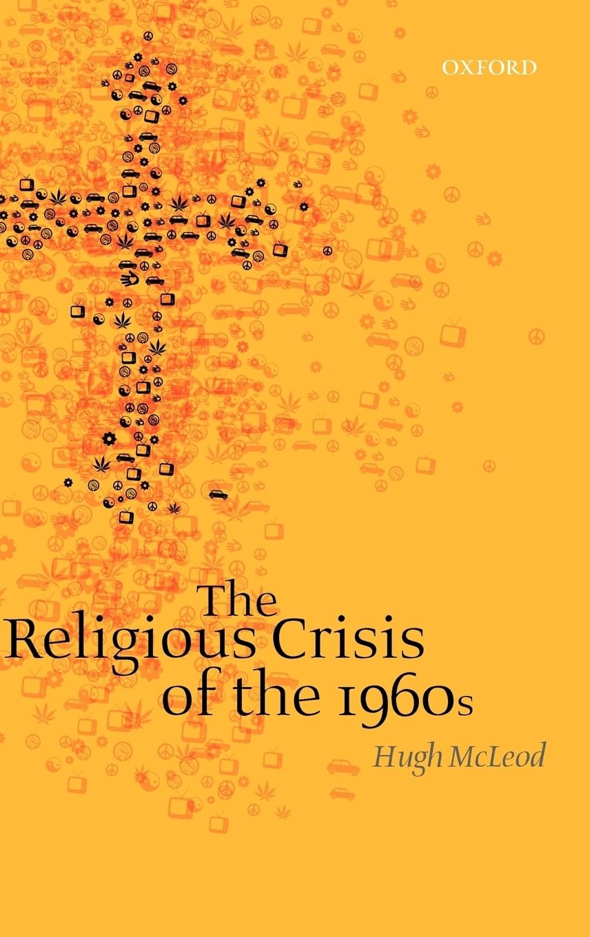 The Religious Crisis of the 1960s Religion & Esotericism