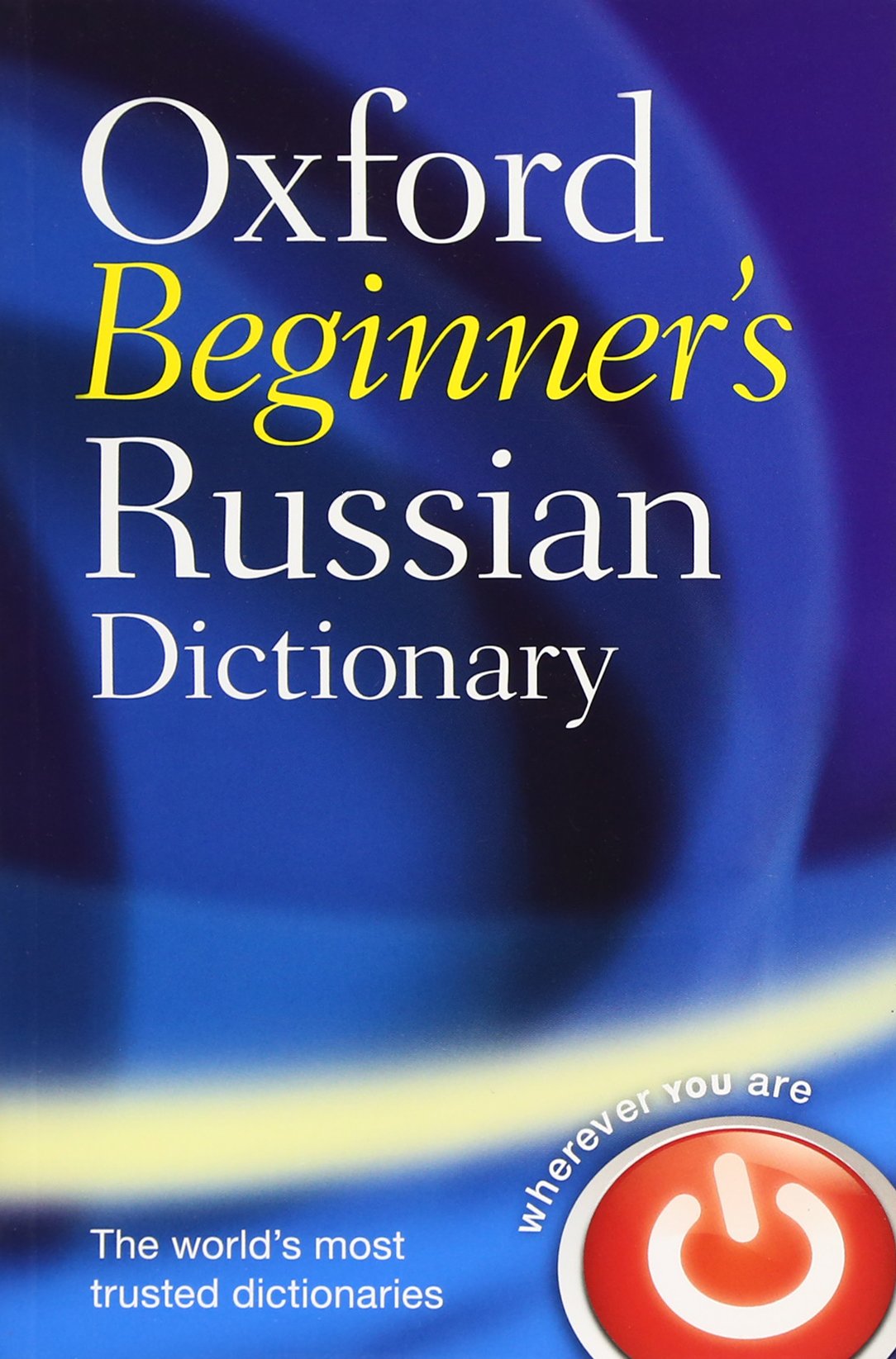 Oxford Beginner's Russian Dictionary: Oxford Dictionaries Foreign Languages ​​& Dictionaries