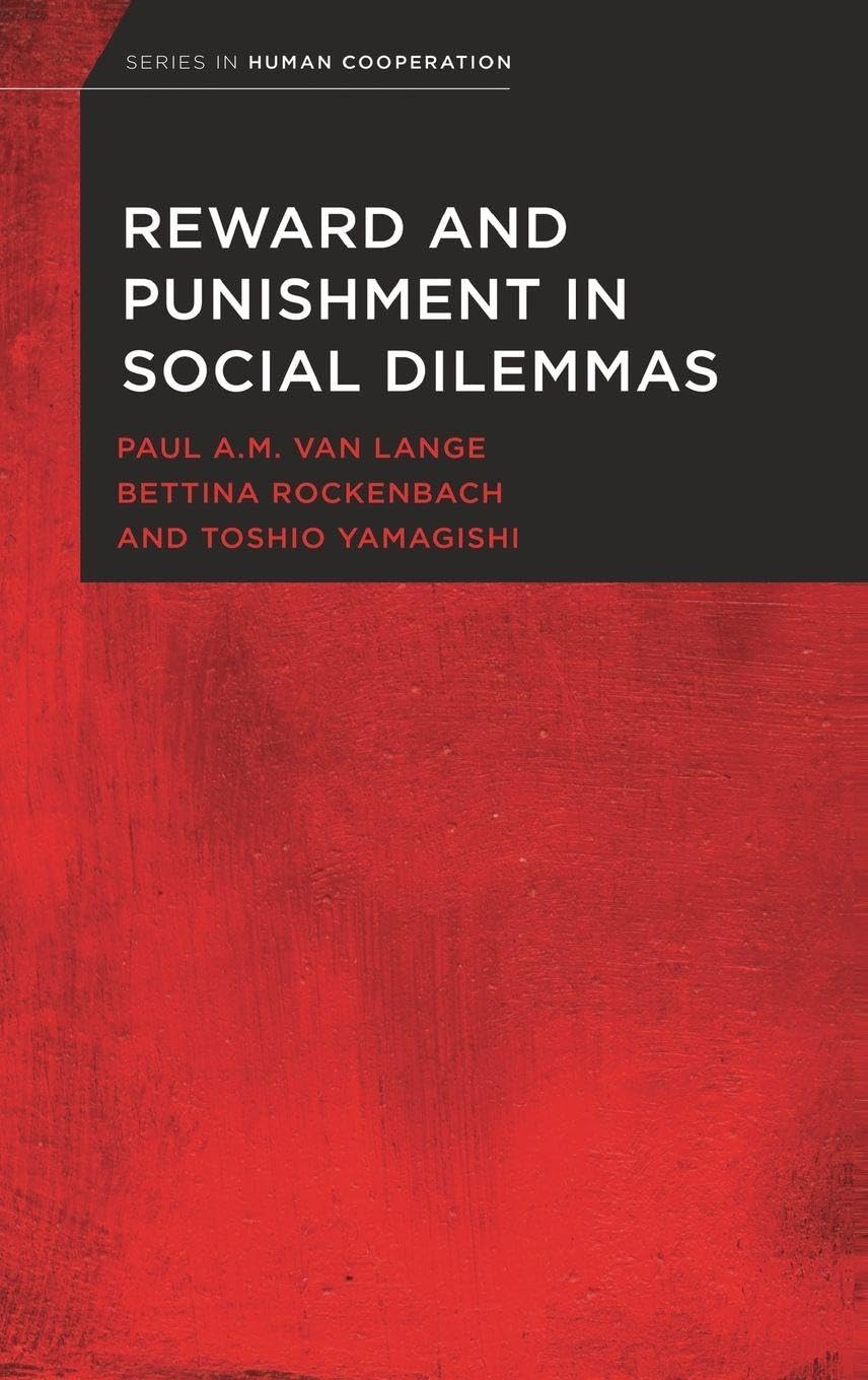 Reward and Punishment in Social Dilemmas Business, Finance & Career