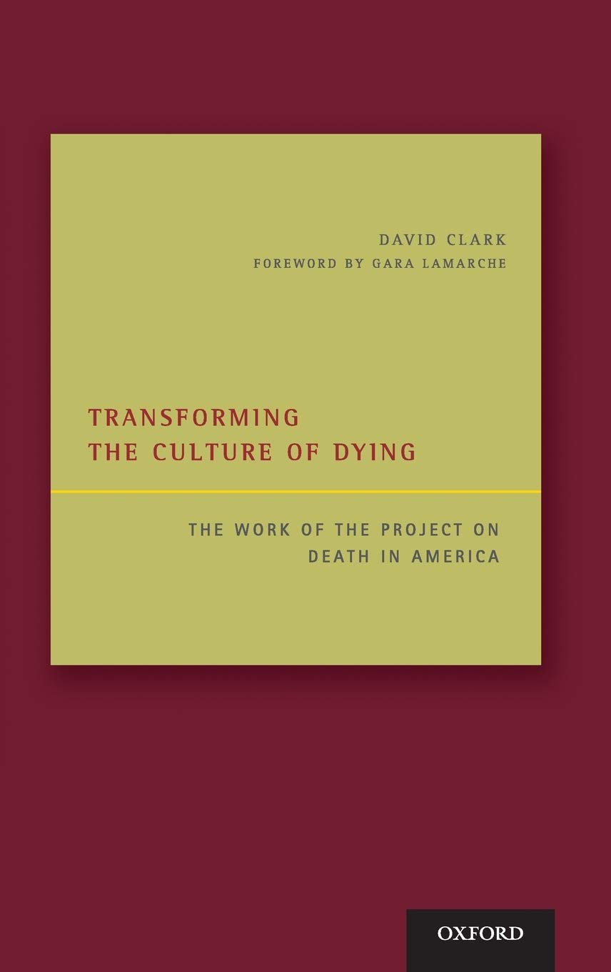 Transforming the Culture of Dying Medicine