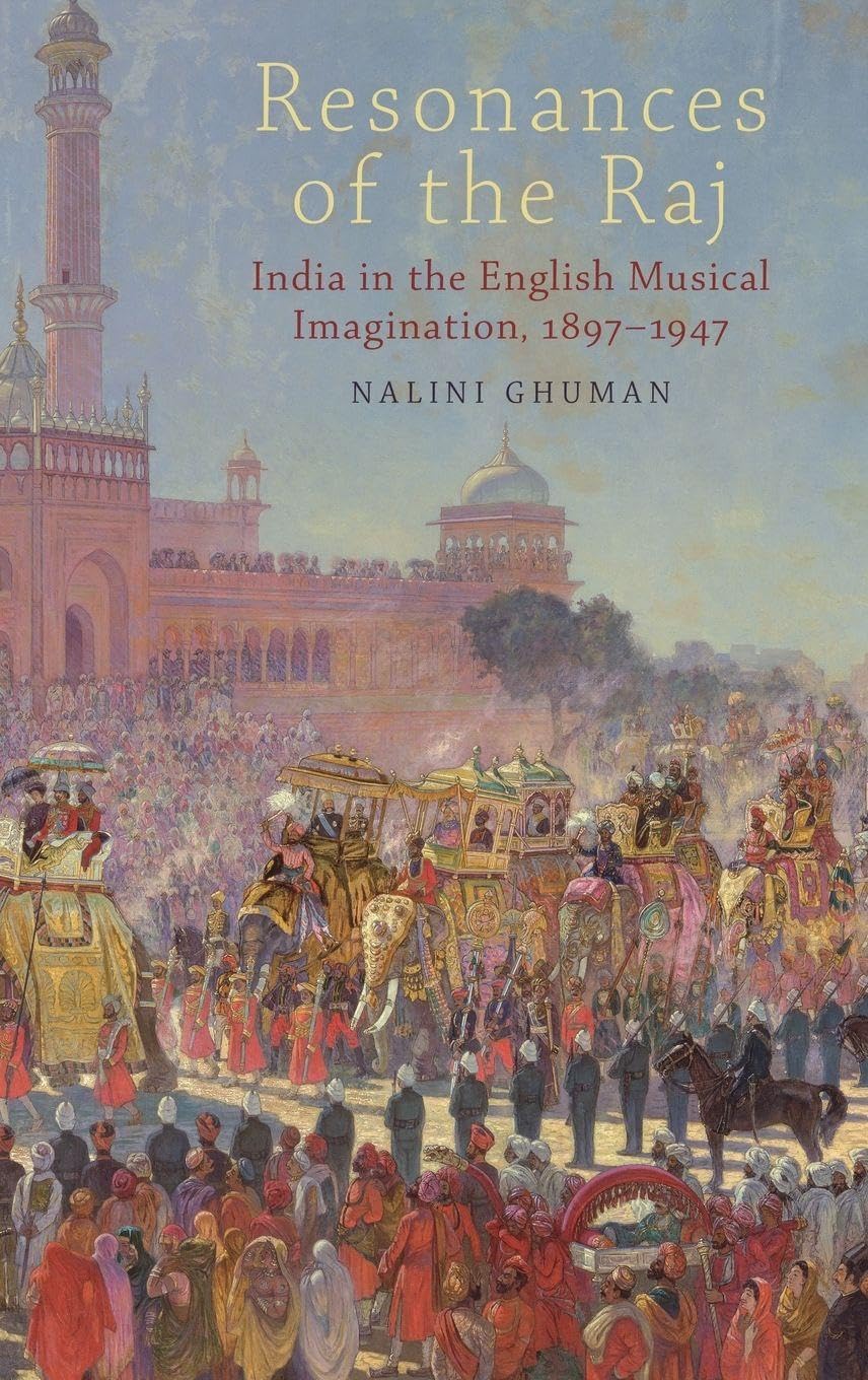 Resonances of the Raj Arts & Music