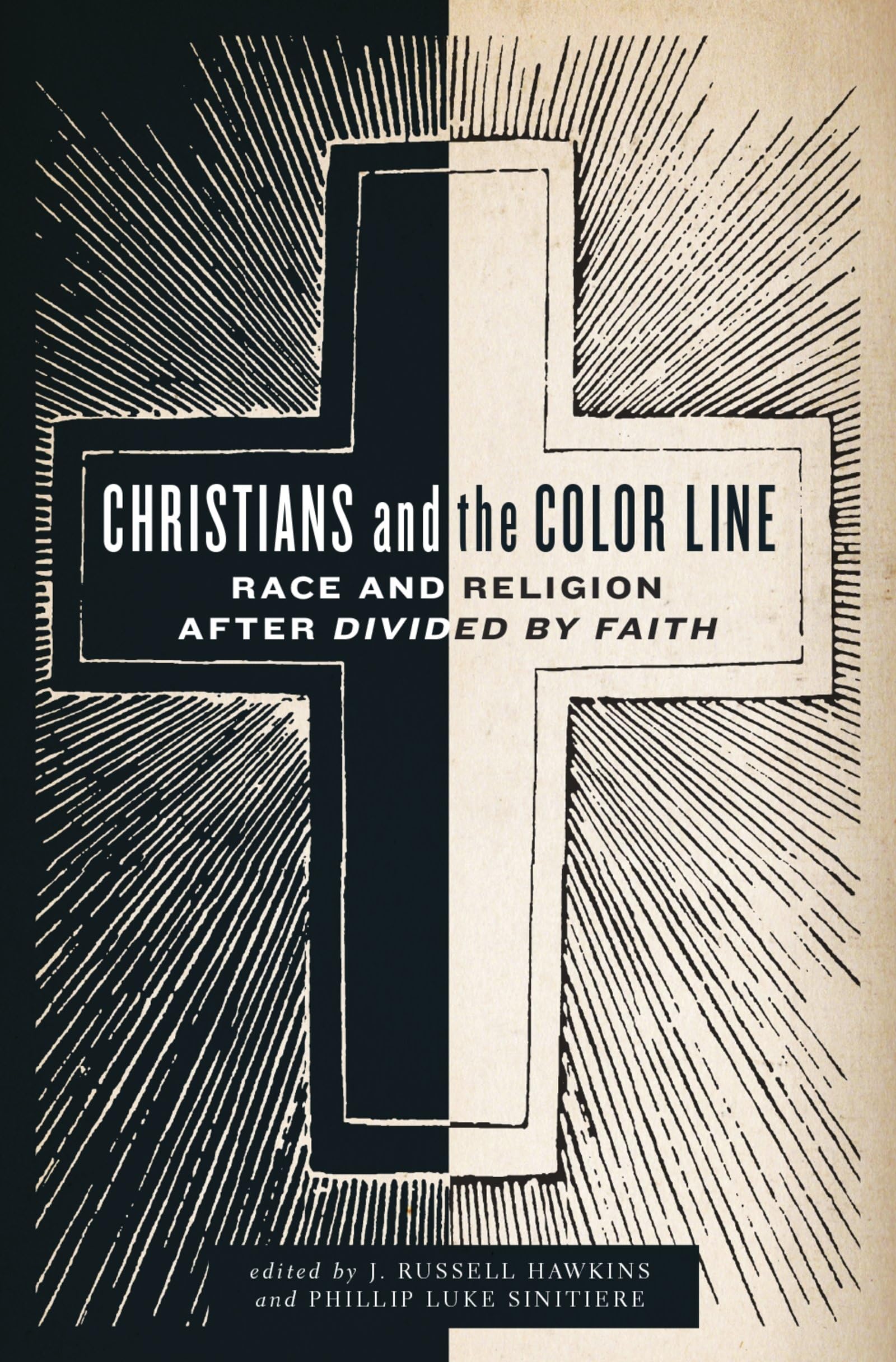 Christians and the Color Line Books
