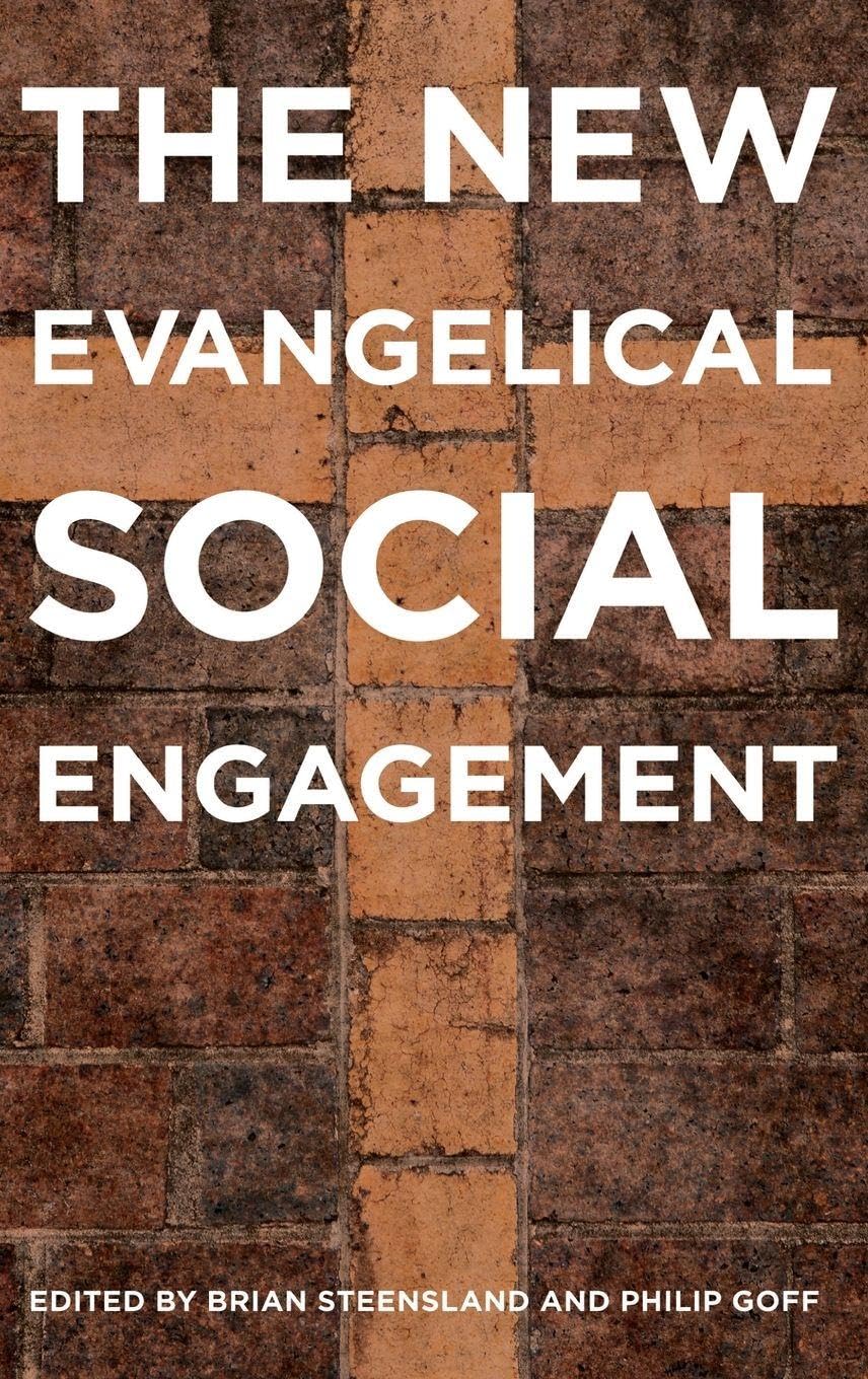 The New Evangelical Social Engagement Religion & Esotericism